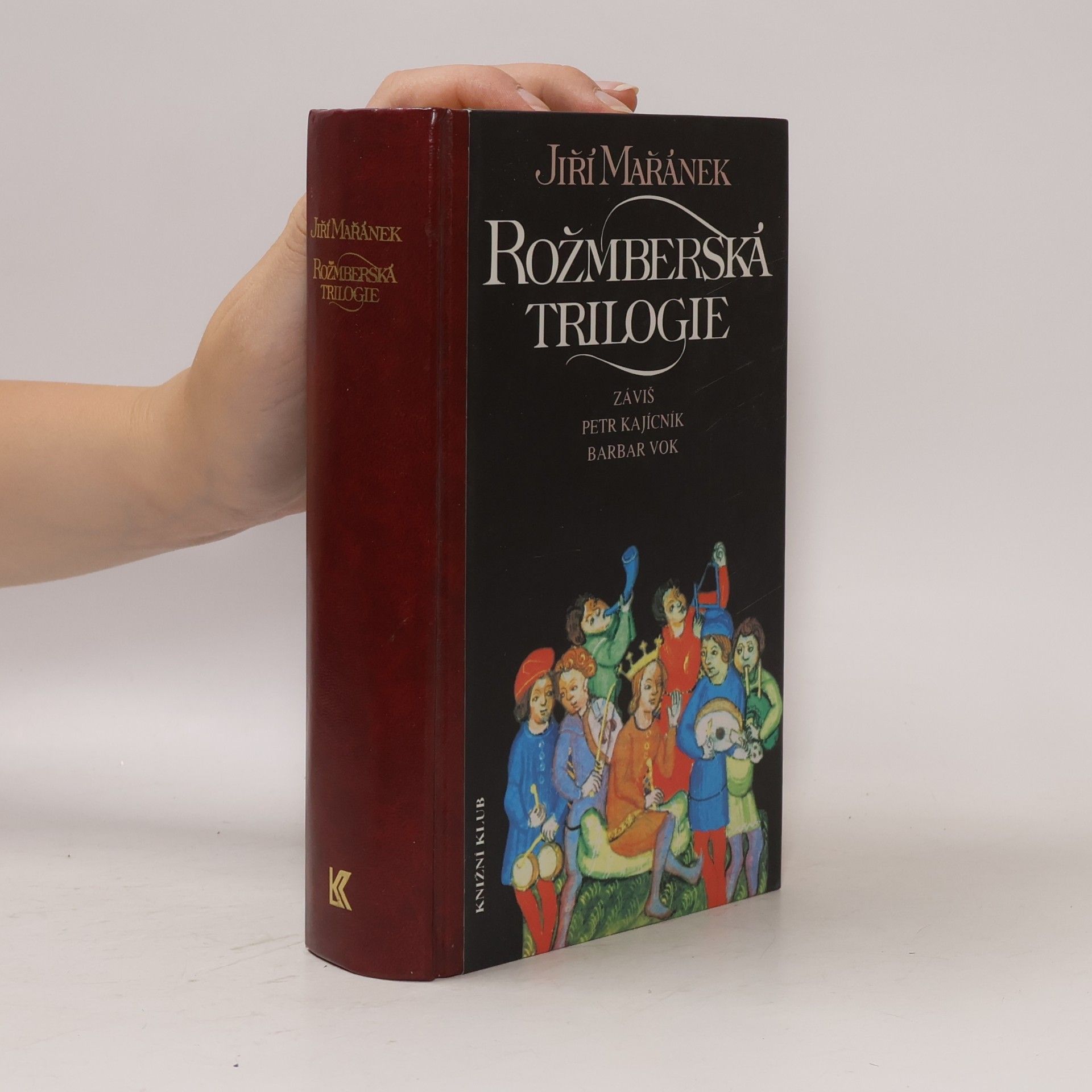 Jiří Mařánek Rožmberská trilogie