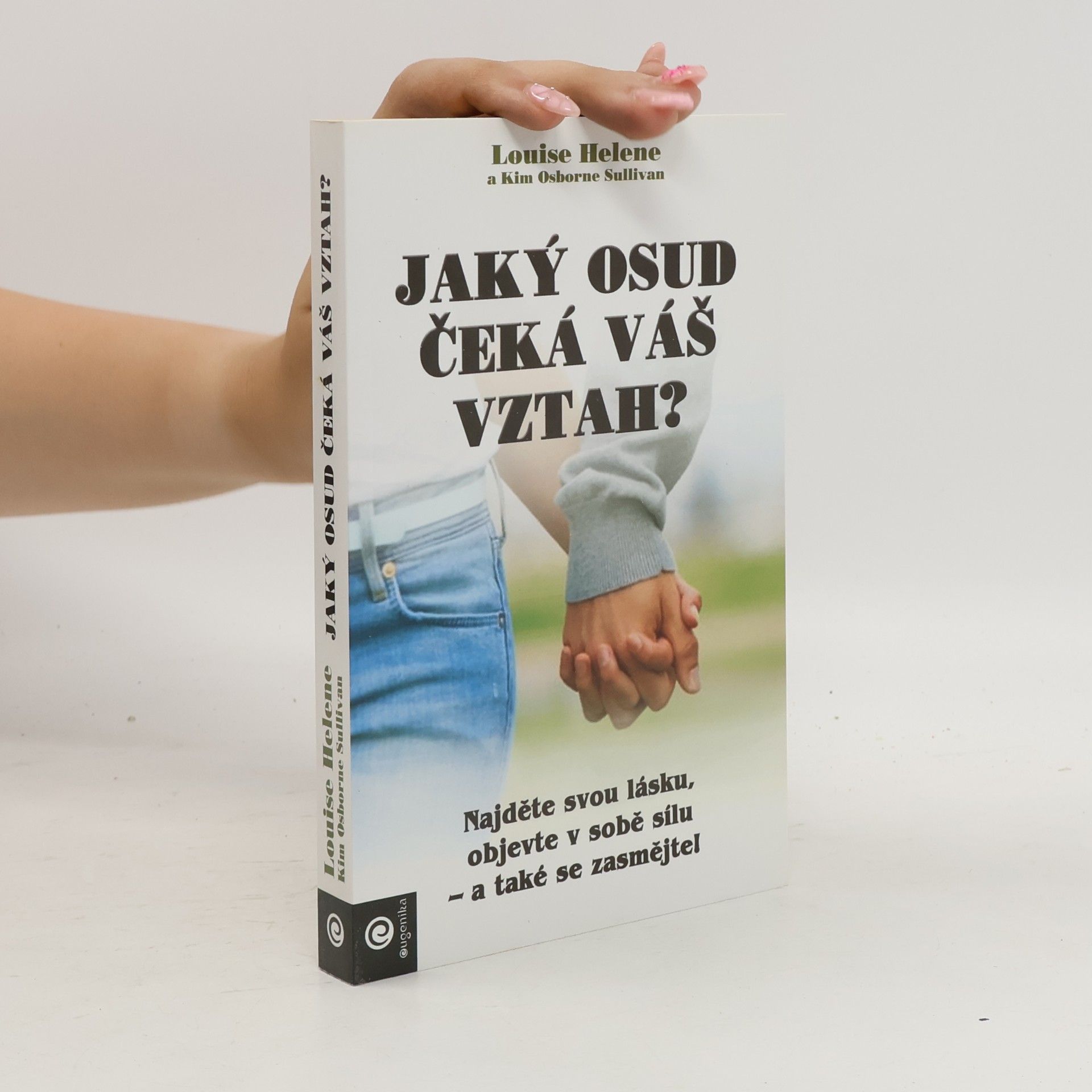 Kim Osborn Sullivan Jaký osud čeká váš vztah?