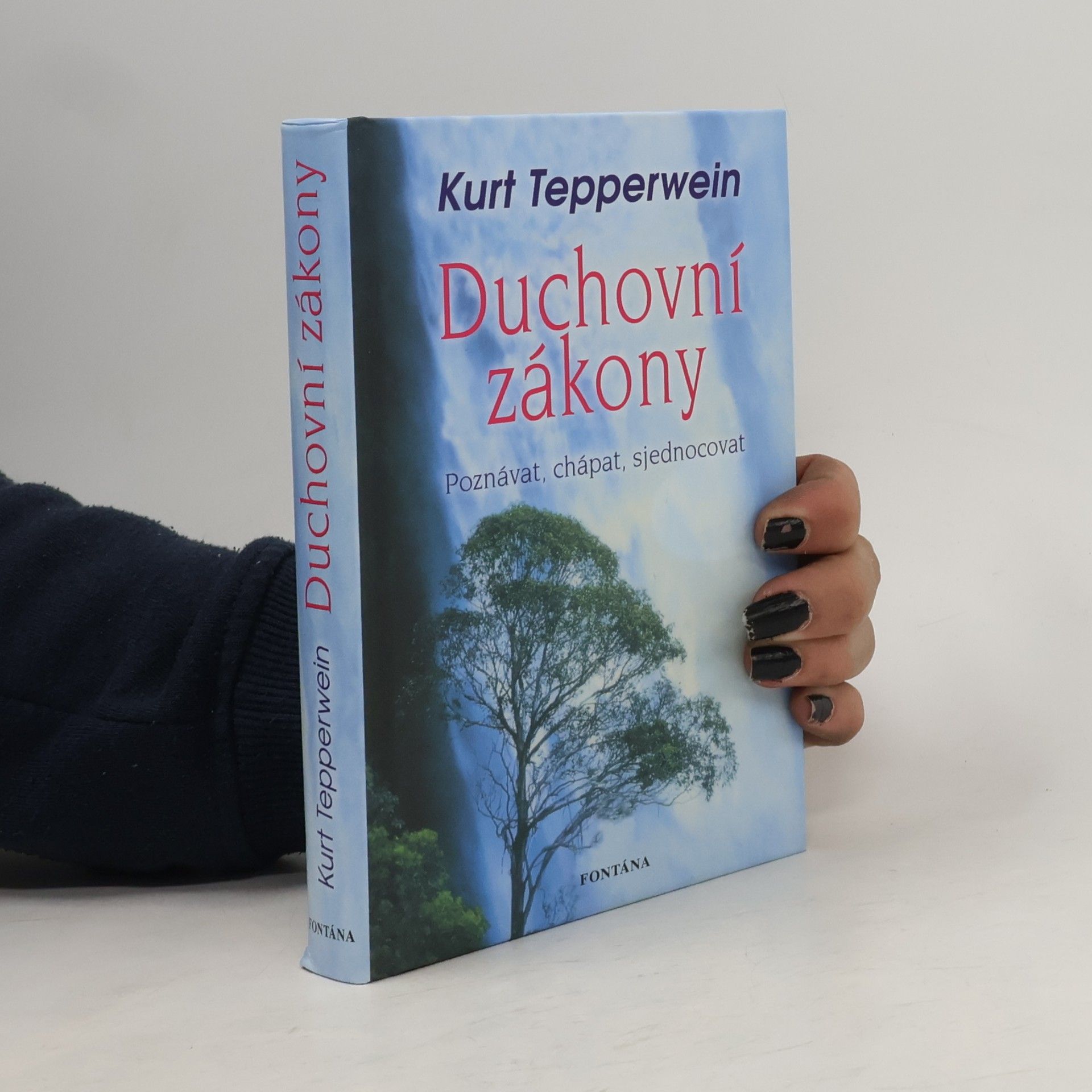 Kurt Tepperwein Duchovní zákony