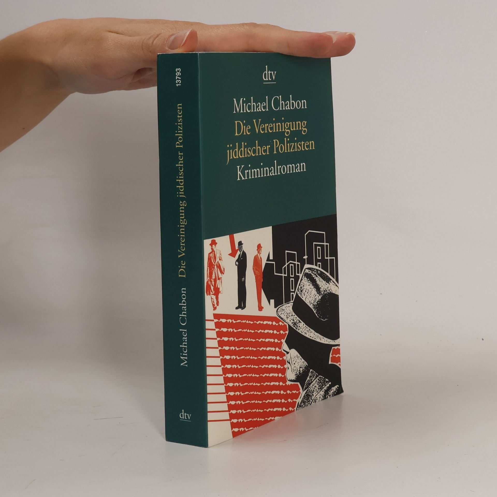 Michael Chabon Die Vereinigung jiddischer Polizisten
