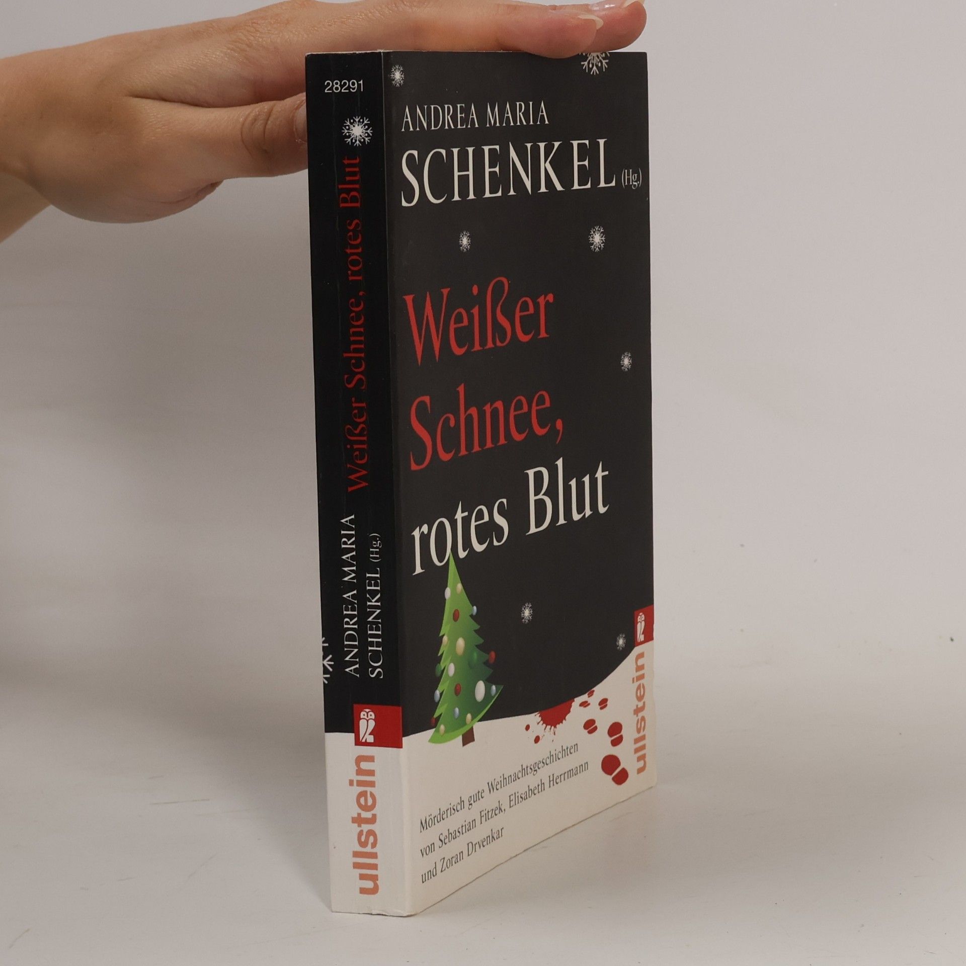 Andrea Maria Schenkel Weißer Schnee, rotes Blut
