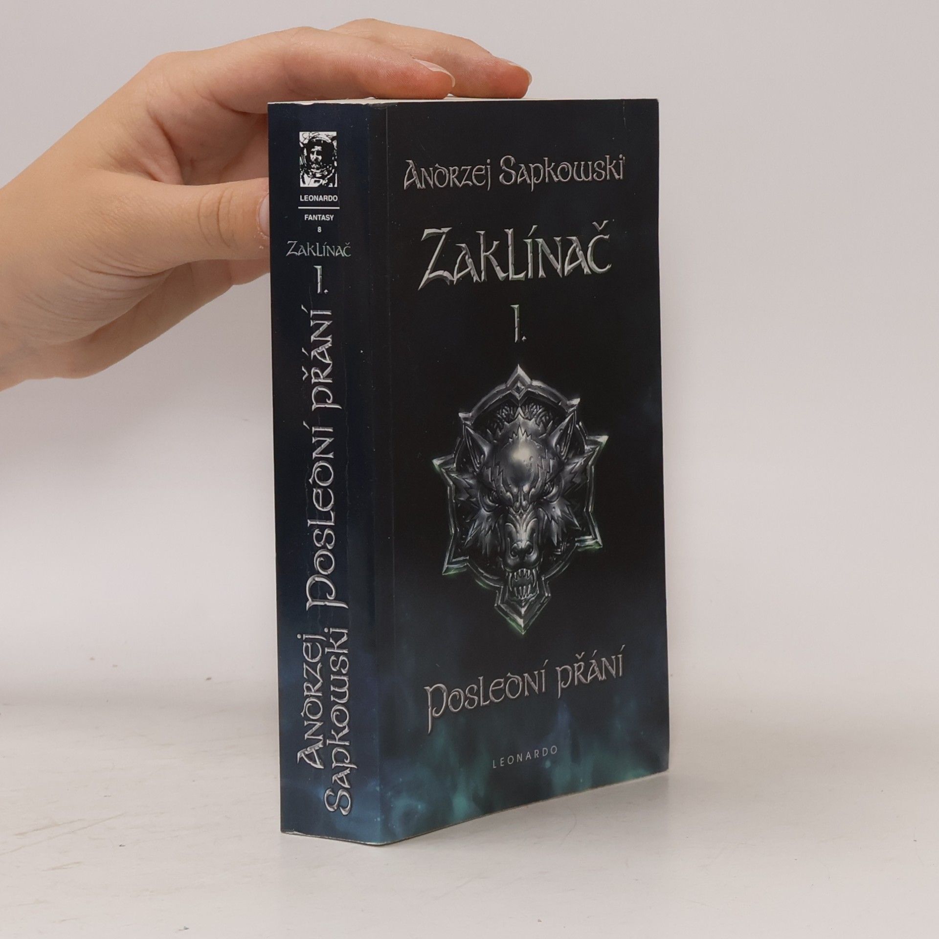 Andrzej Sapkowski Zaklínač I. Poslední přání