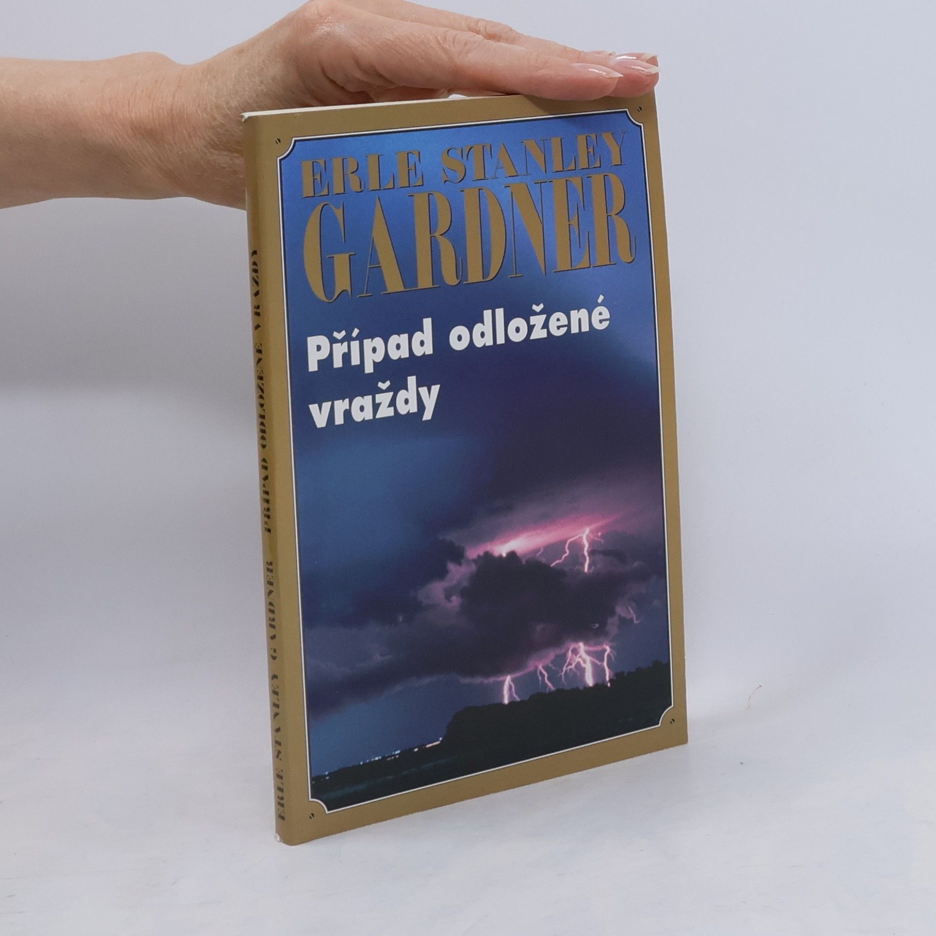Erle Stanley Gardner Případ odložené vraždy