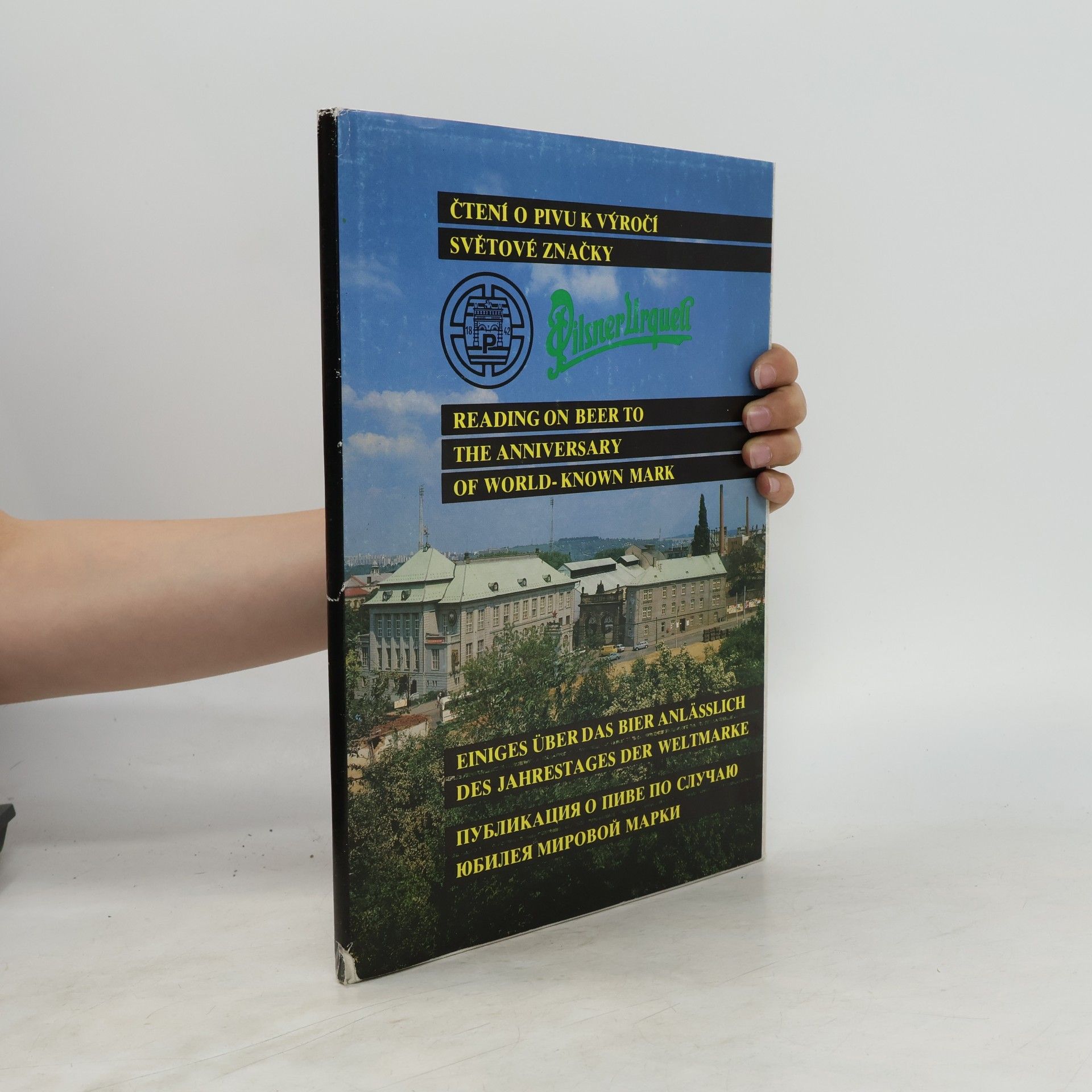 Autorenkollektiv Čtení o pivu k výročí světové značky
