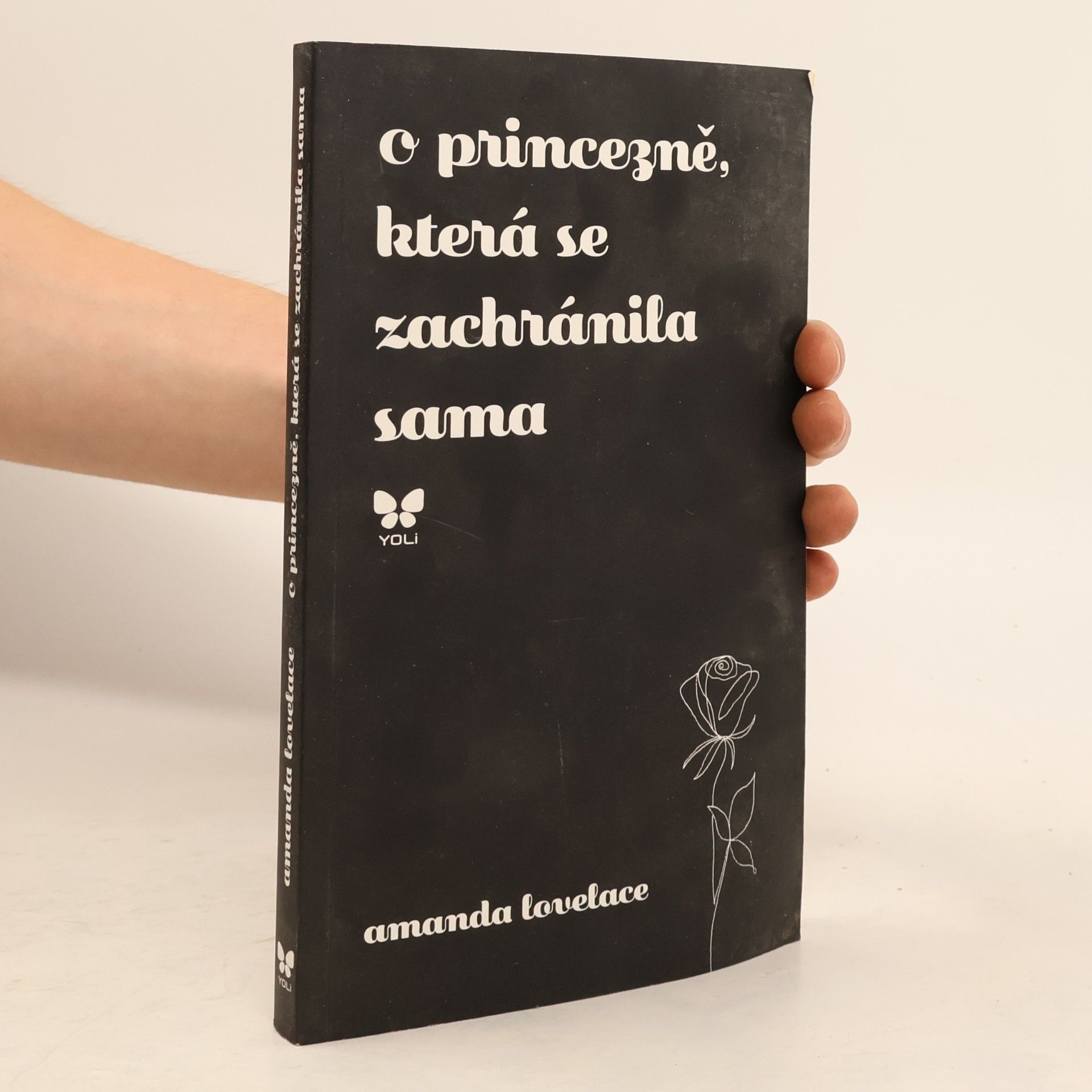 Amanda Lovelace O princezně, která se zachránila sama
