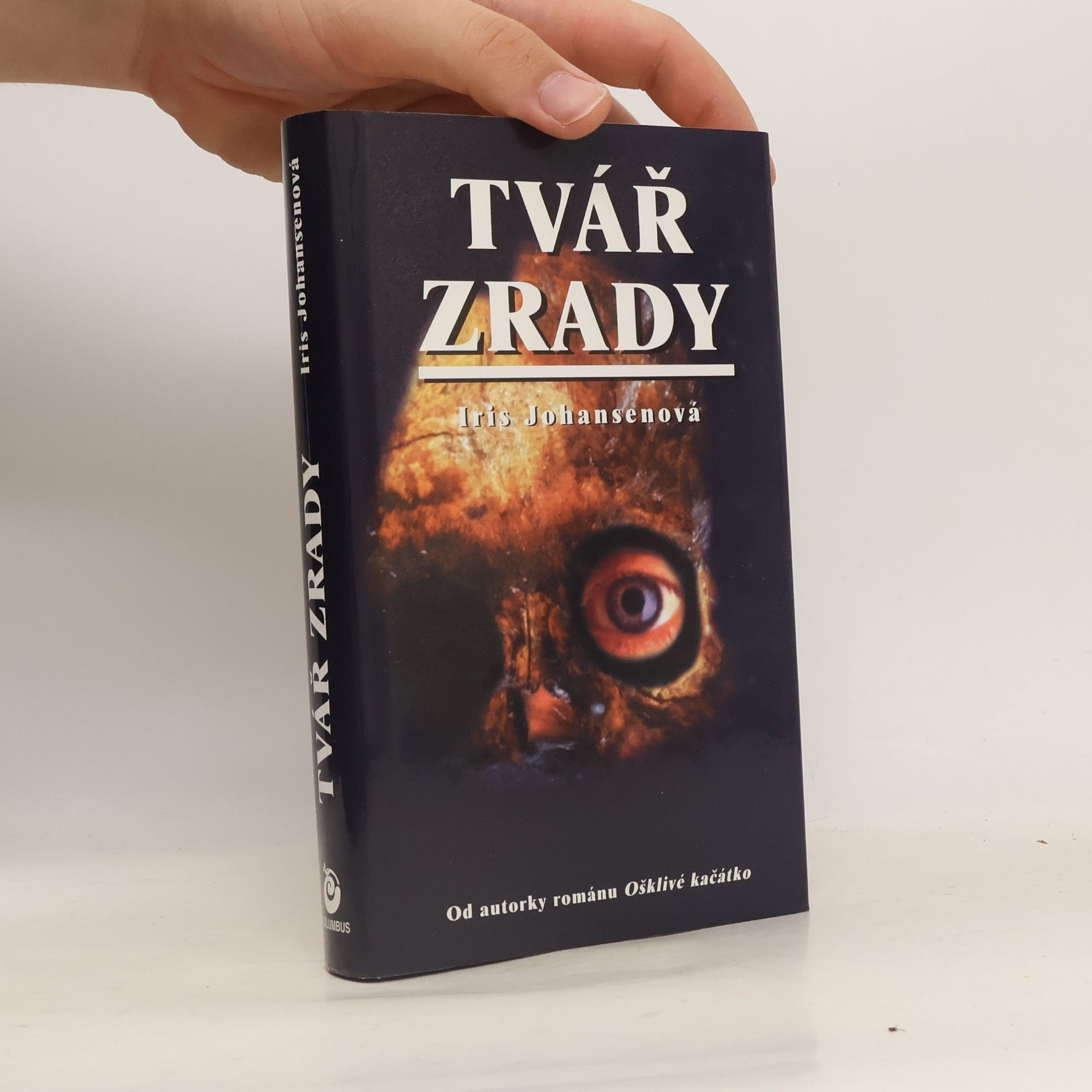 Iris Johansen Tvář zrady