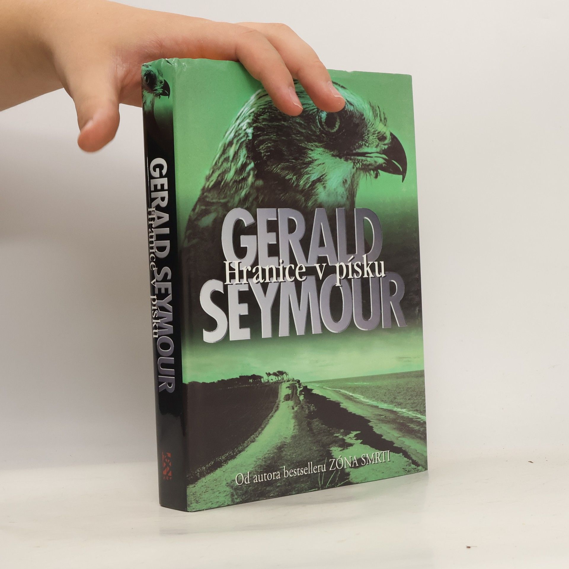 Gerald Seymour Hranice v písku