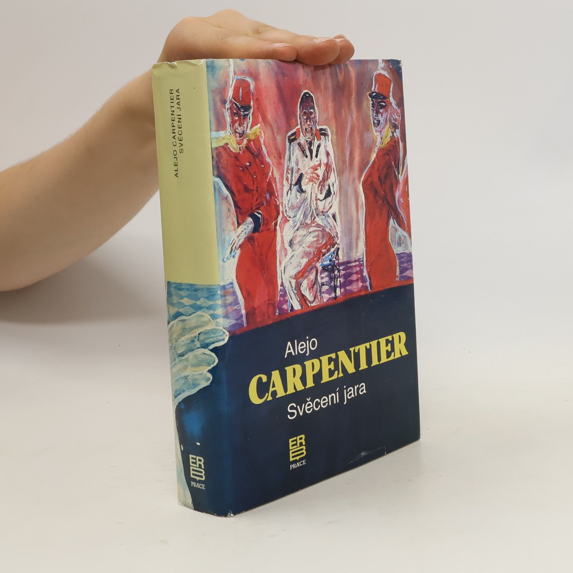 Alejo Carpentier Svěcení jara
