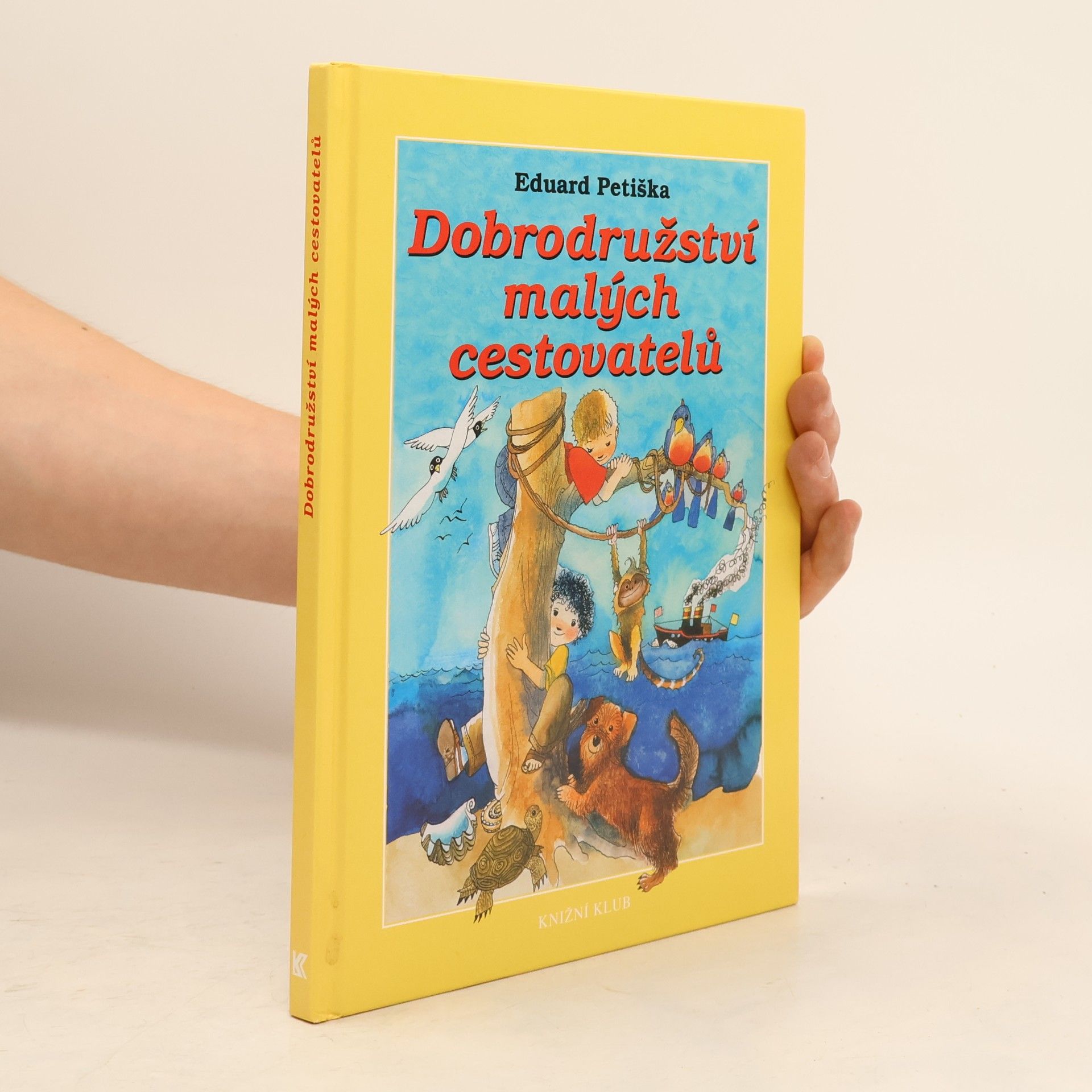 Eduard Petiška Dobrodružství malých cestovatelů