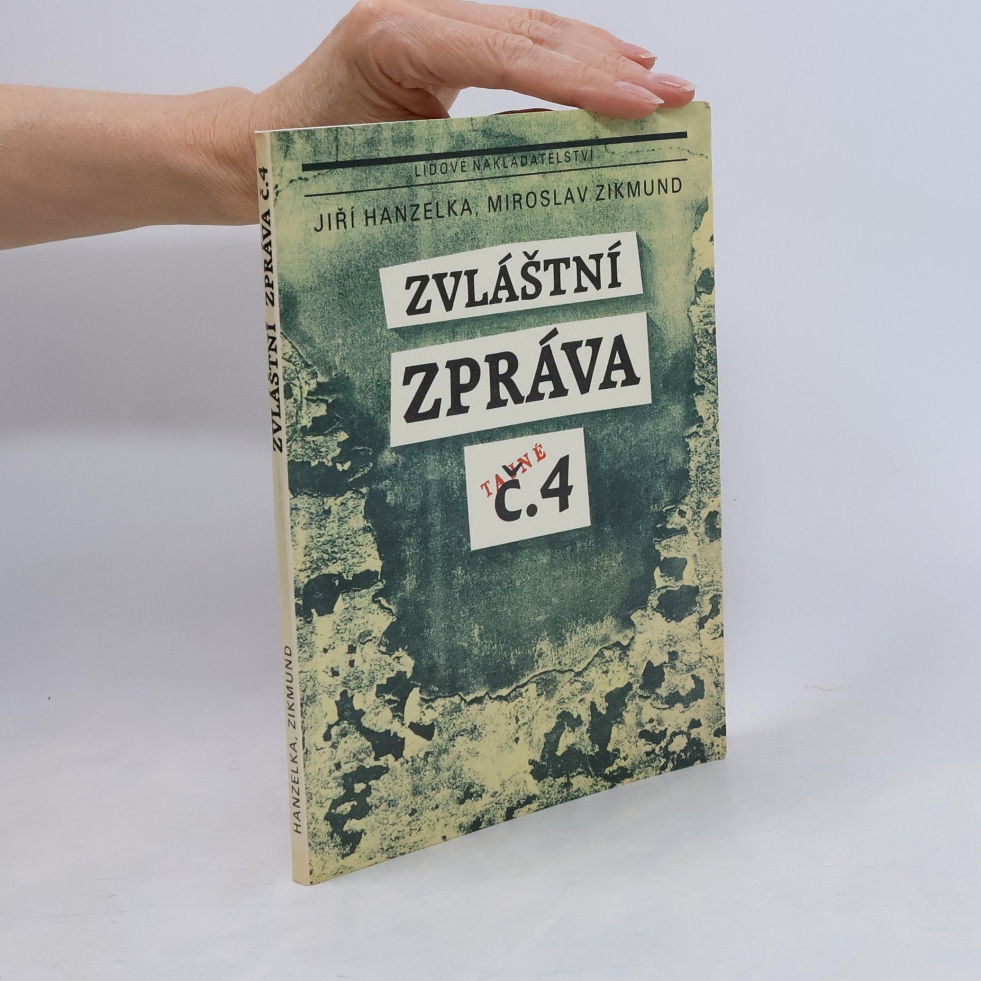Miroslav Zikmund Zvláštní zpráva č. 4