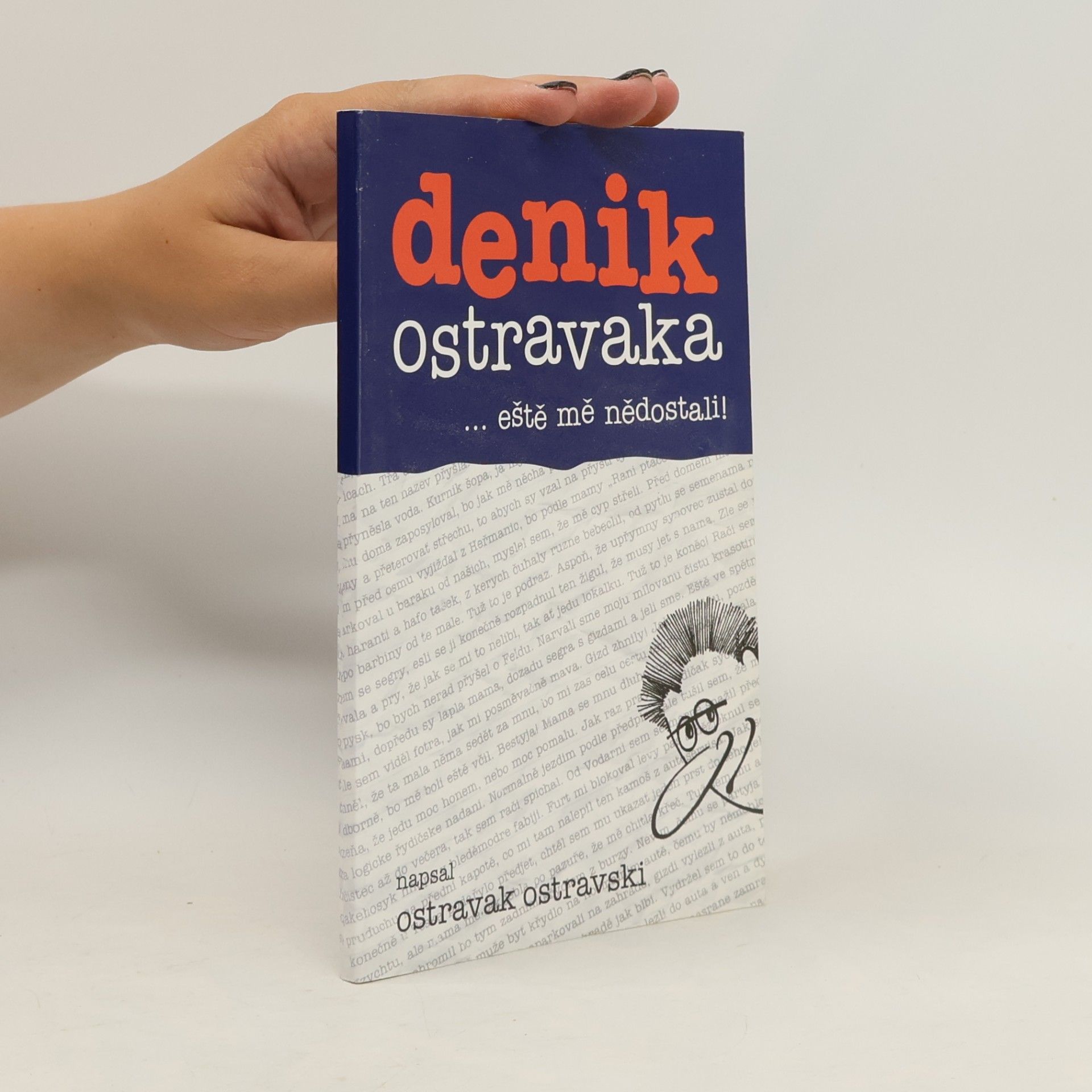 Ostravak Ostravski Denik Ostravaka...eště mě nědostali!