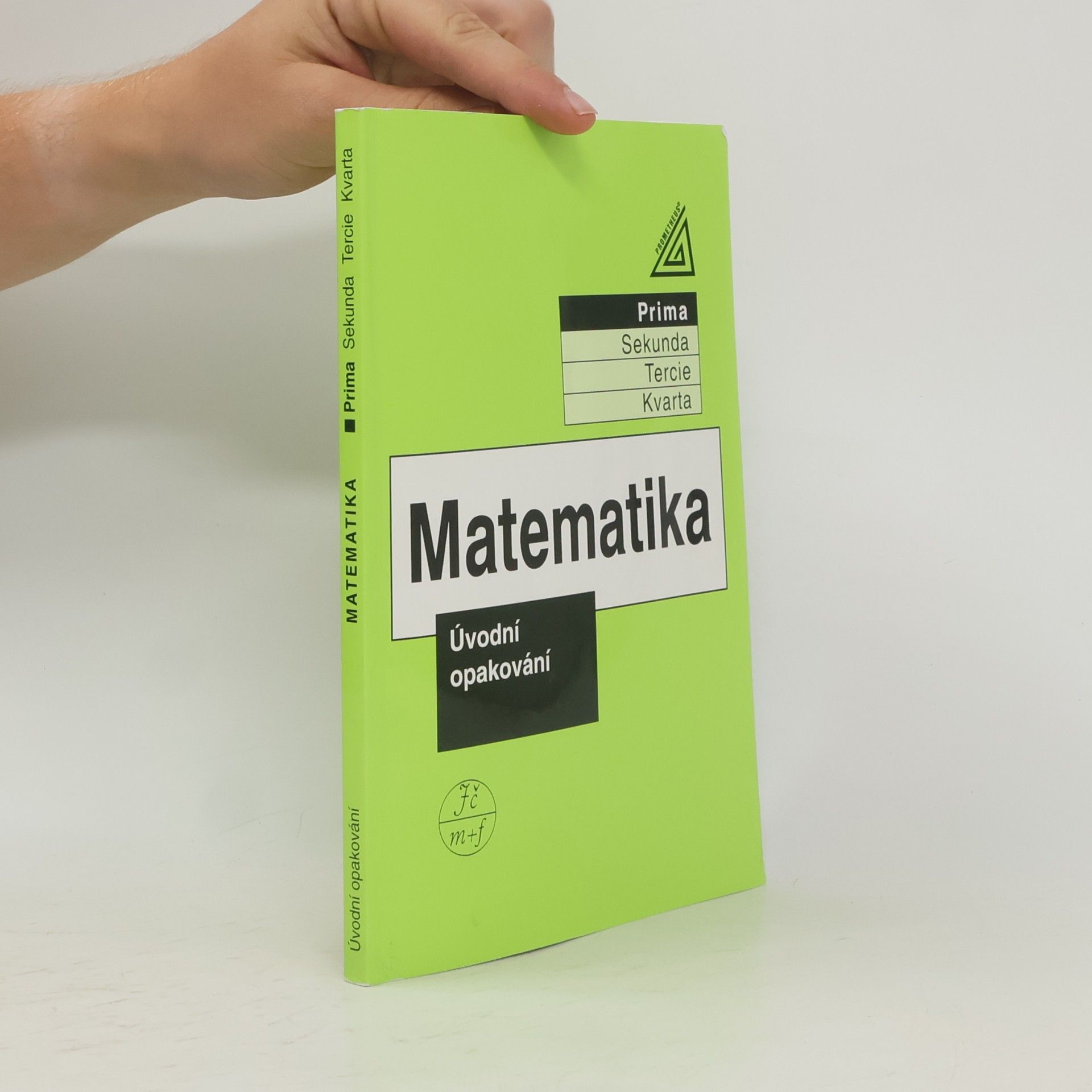 Jiří Herman Matematika. Prima, Úvodní opakování
