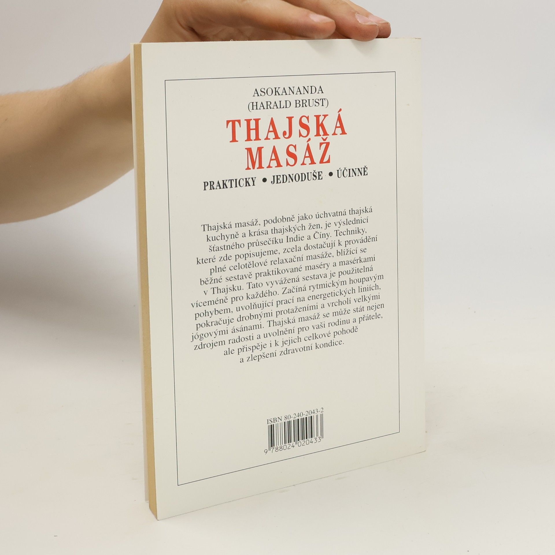 Asokananda Thajská masáž - tradiční umění