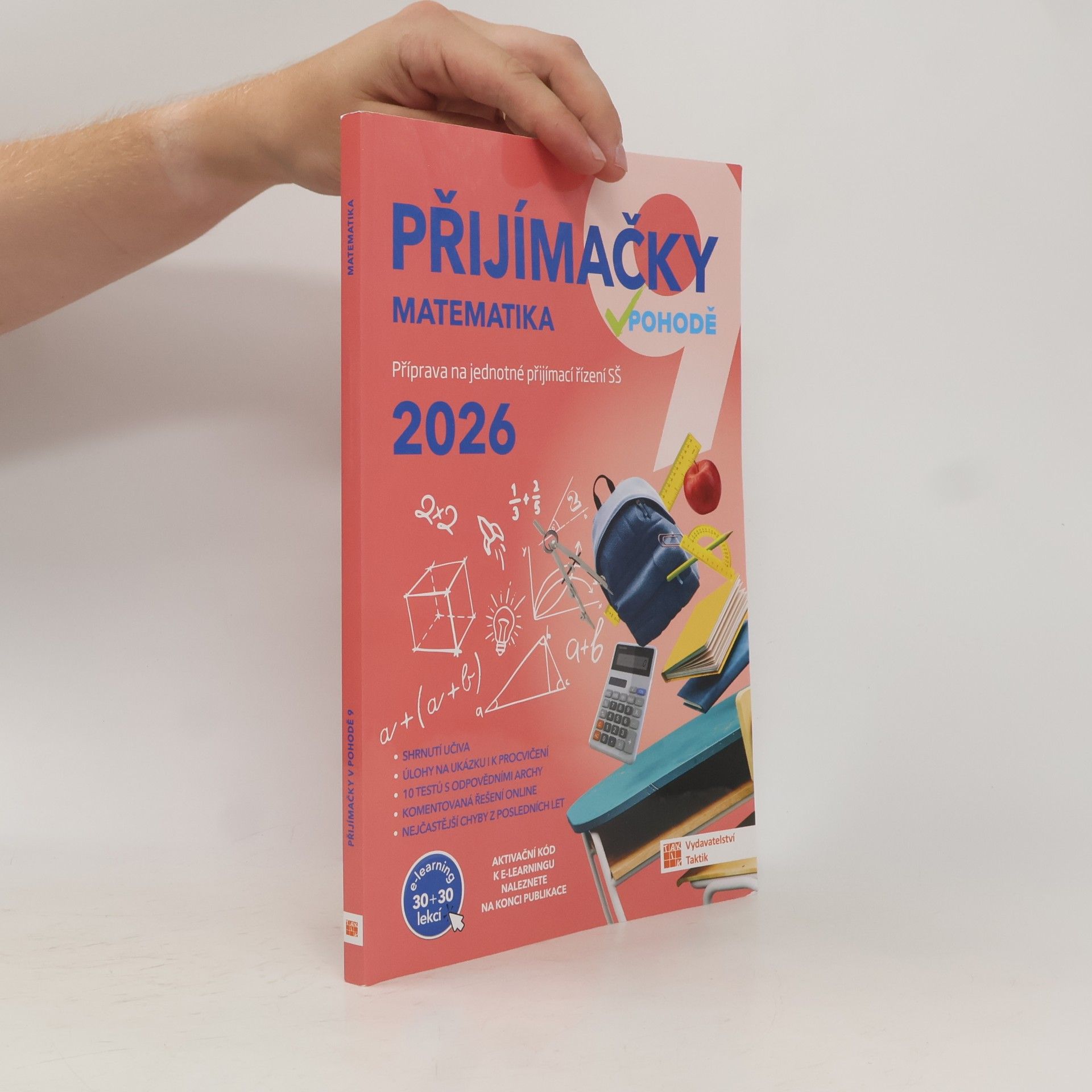 Various authors Přijímačky v pohodě 9 : příprava na jednotné přijímací řízení SŠ. Matematika