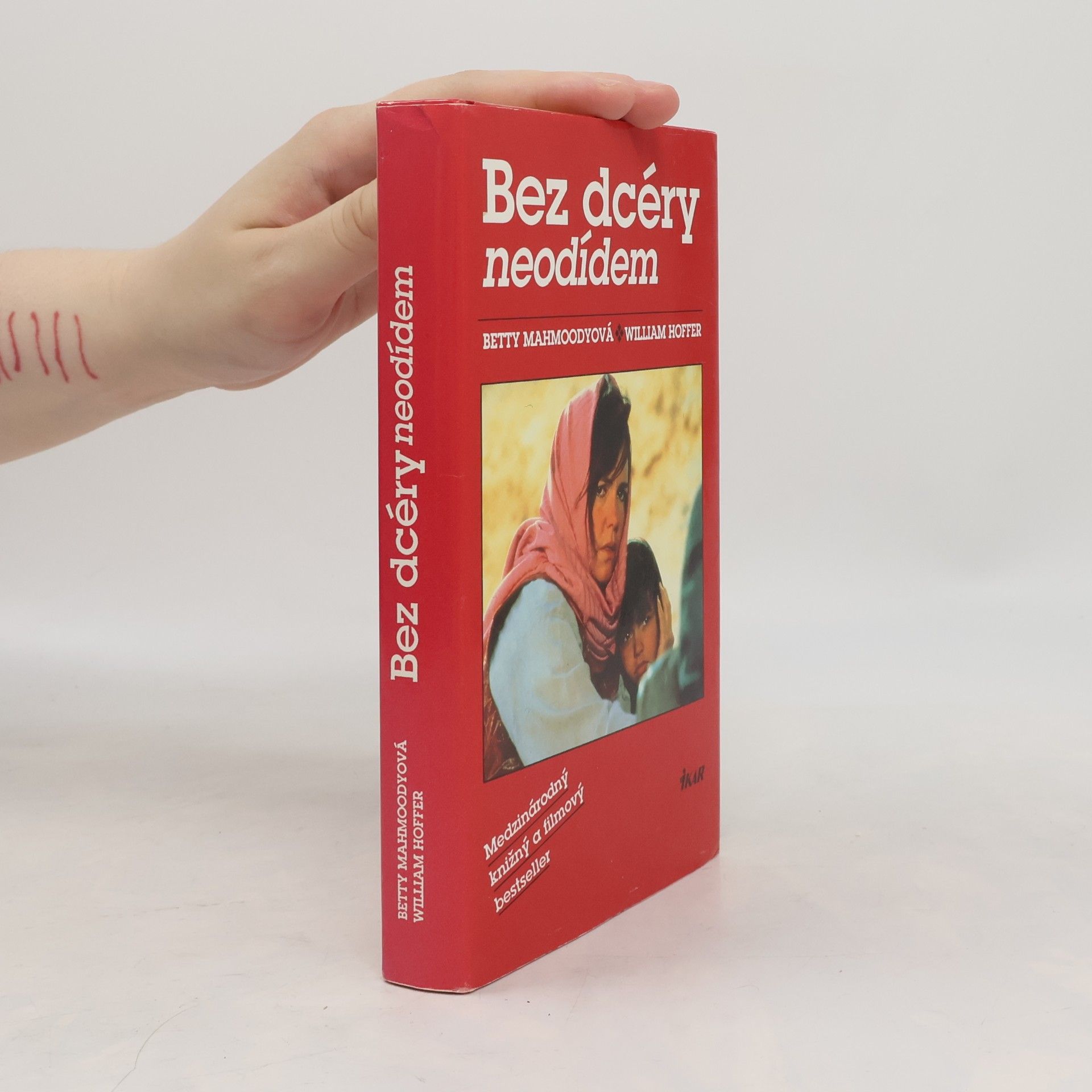 Betty Mahmoody Bez dcéry neodídem