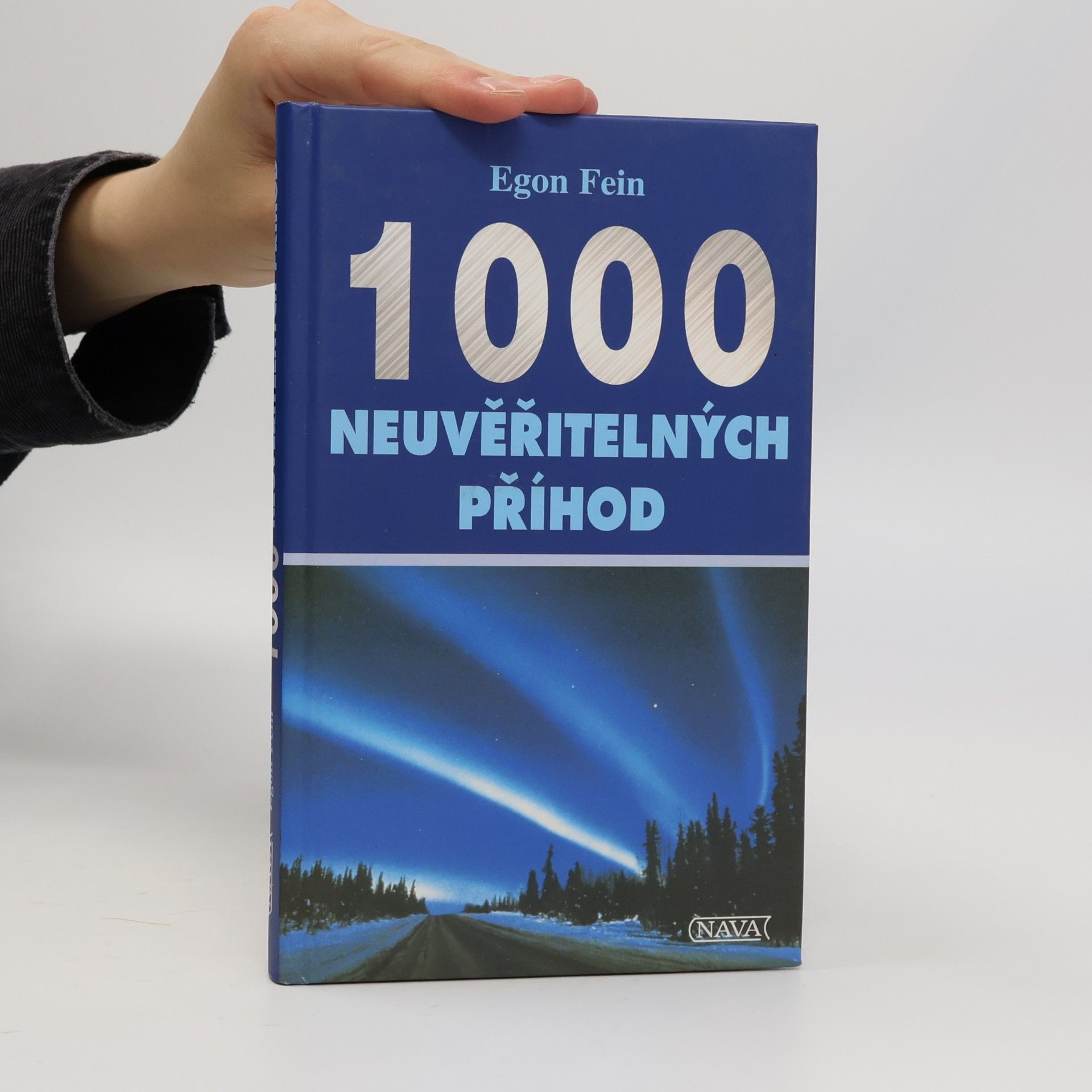 1000 neuvěřitelných příhod