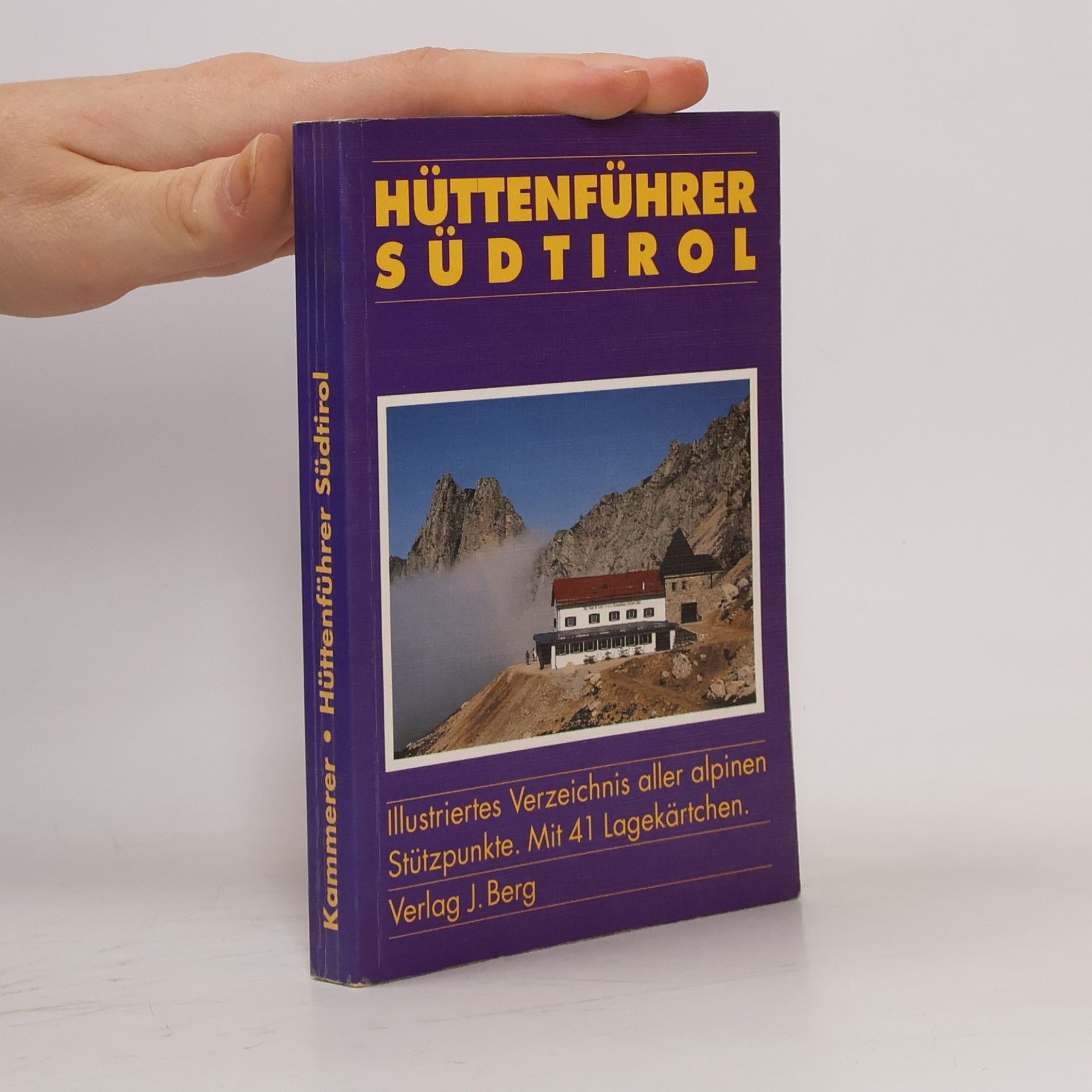 Hüttenführer Südtirol