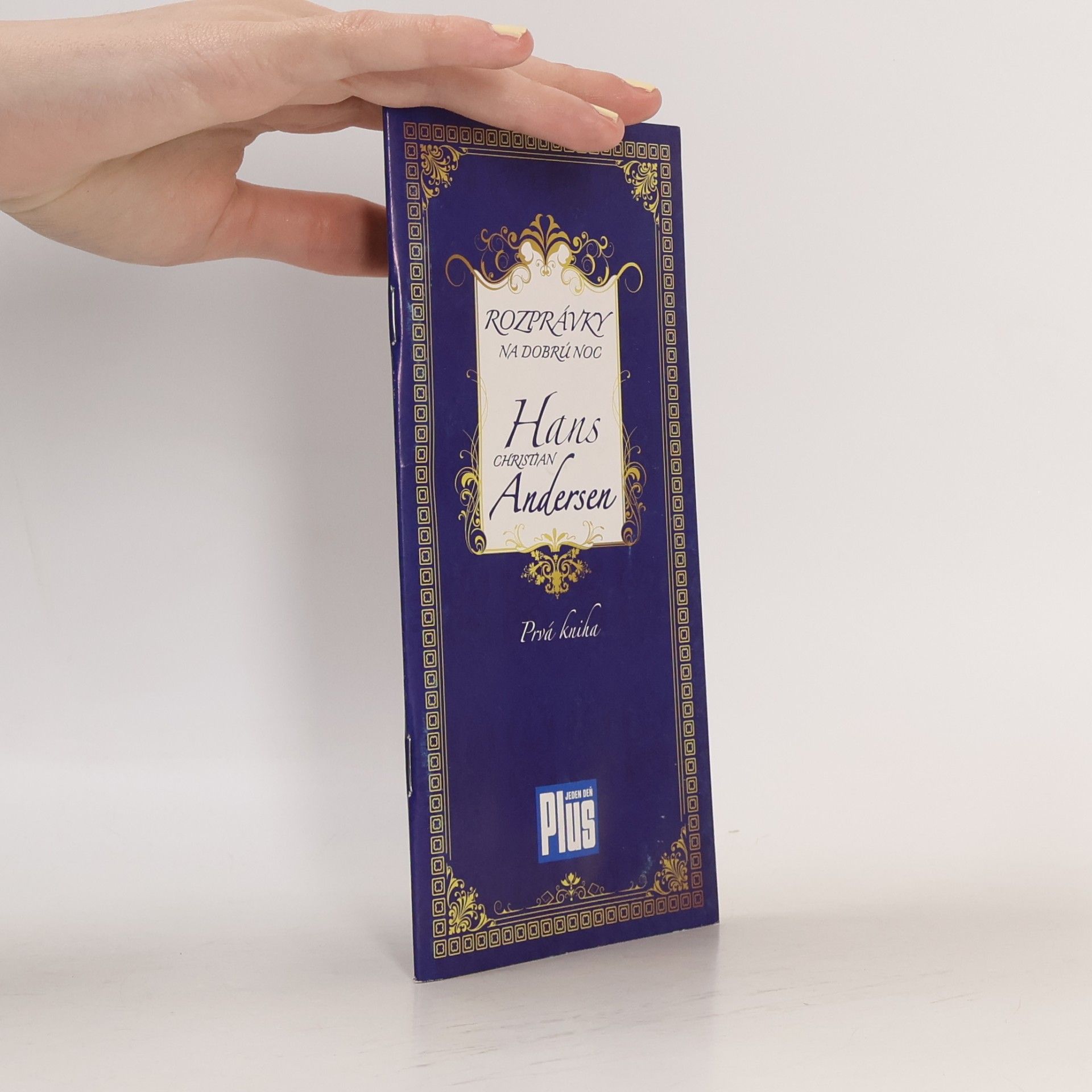Rozprávky na dobrú noc. Hans Christian Andersen. Kniha prvá