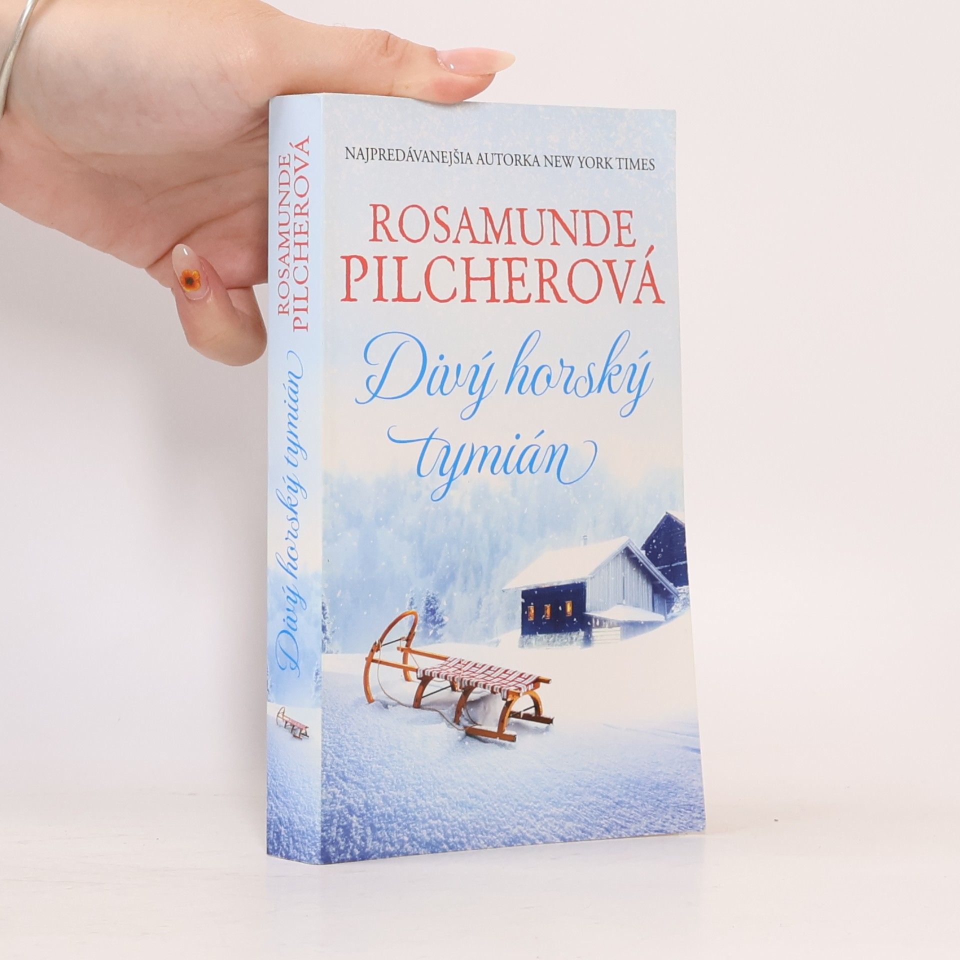 Rosamunde Pilcher Divý horský tymián