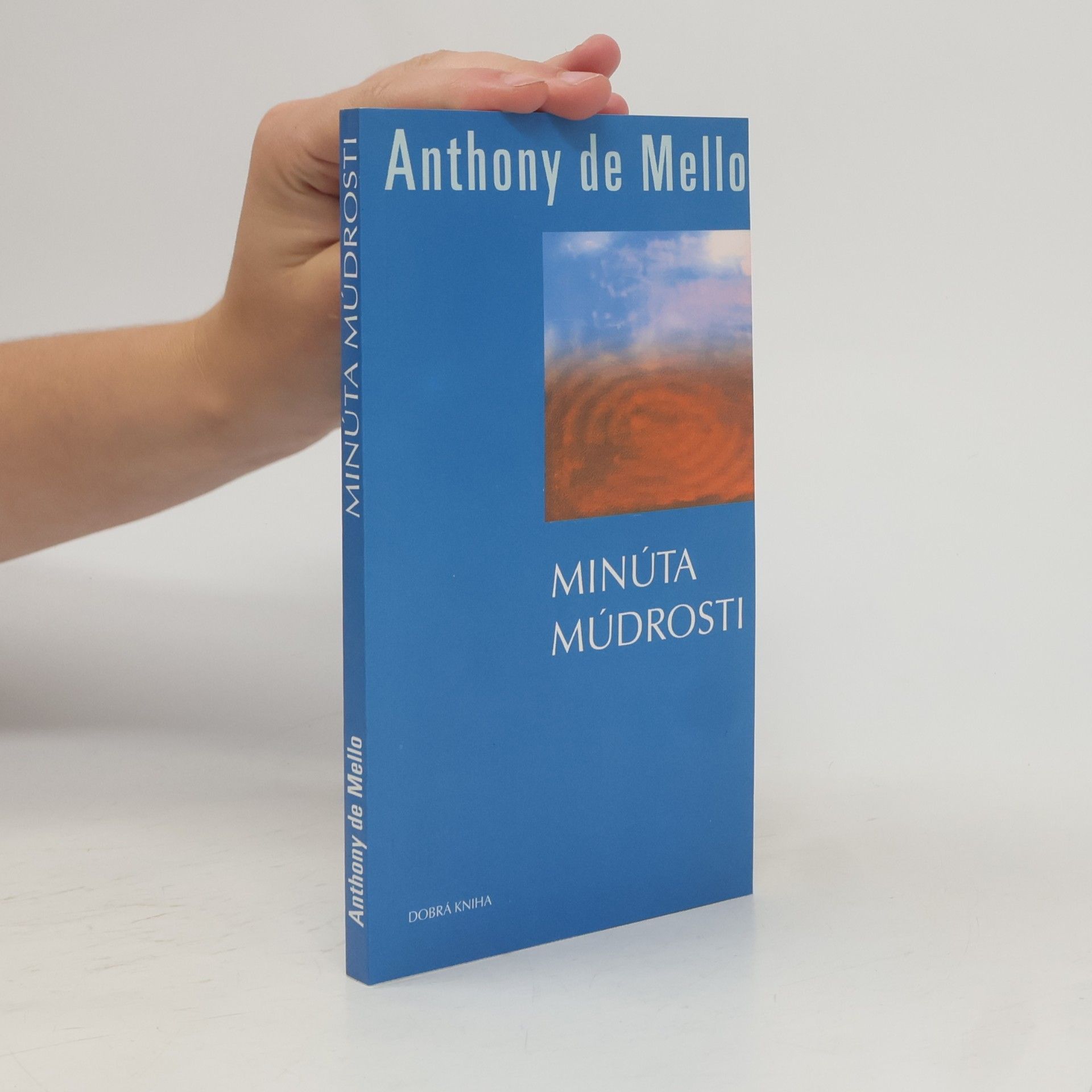 Anthony de Mello Minúta múdrosti