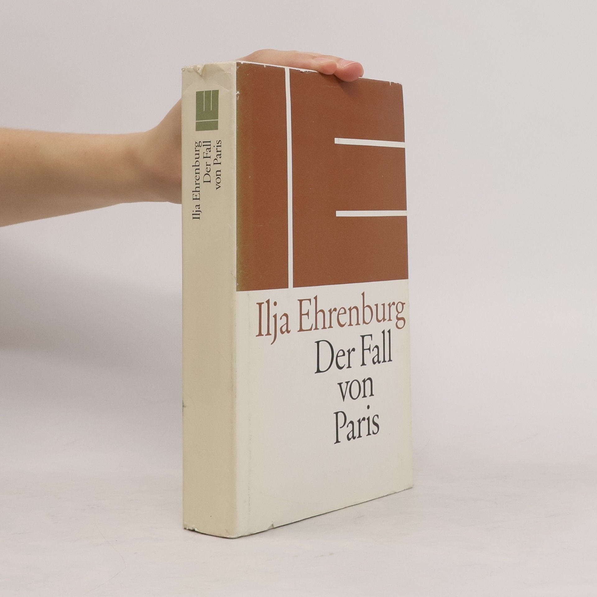 Ilja Grigorjevič Ehrenburg Der Fall von Paris