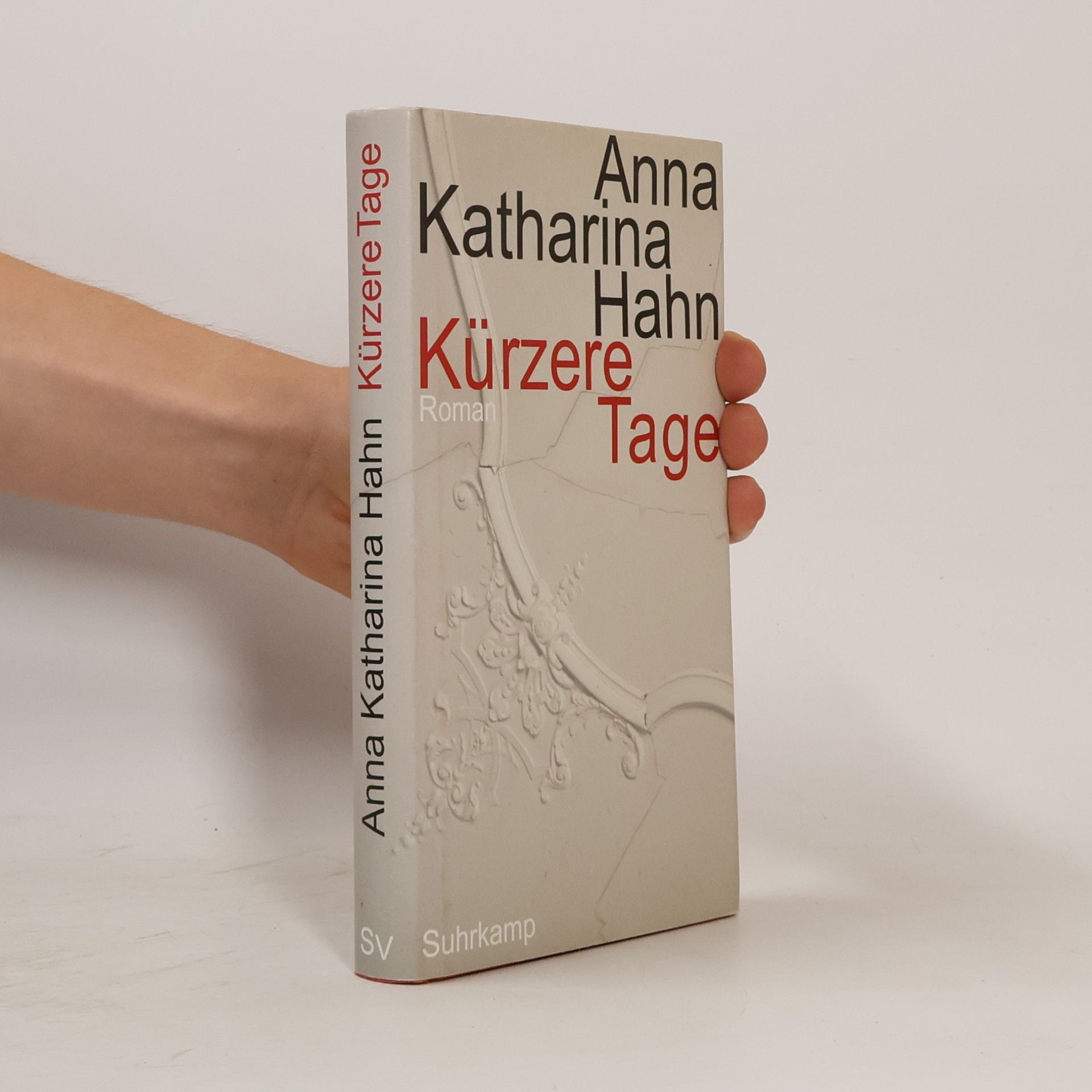 Anna Katharina Hahn Kürzere Tage
