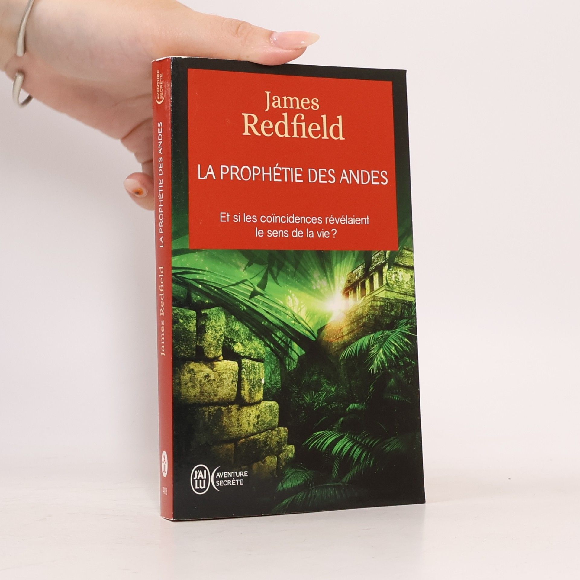 James Redfield La prophétie des Andes