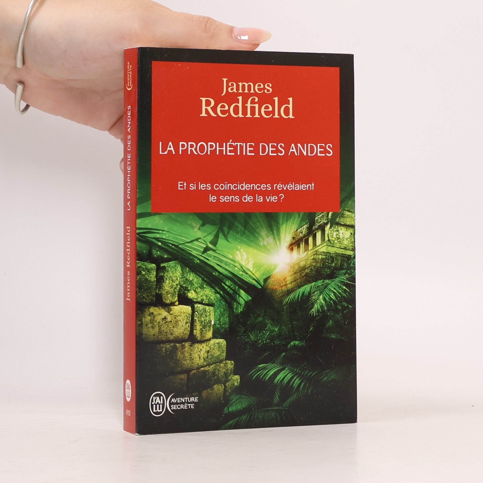 James Redfield La prophétie des Andes