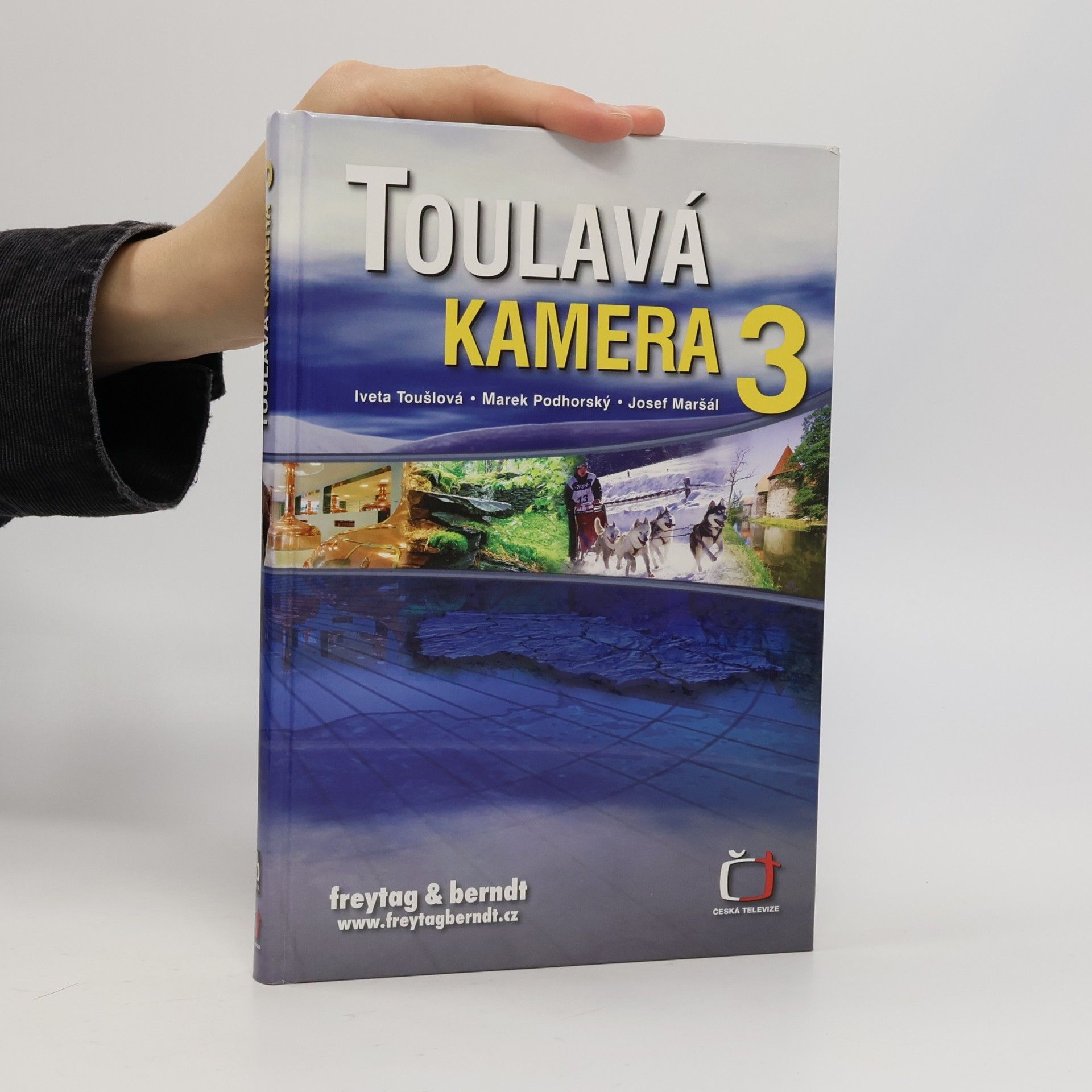 Toulavá kamera 3