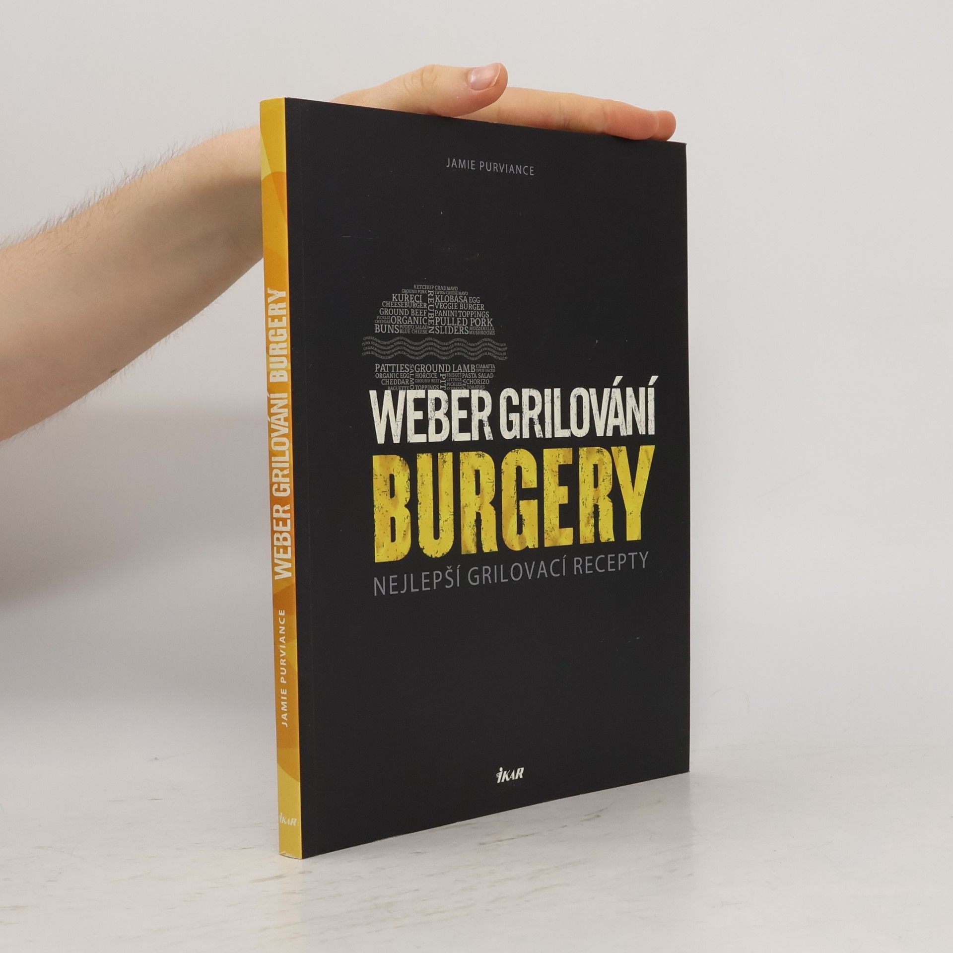 Jamie Purviance Weber grilování: Burgery