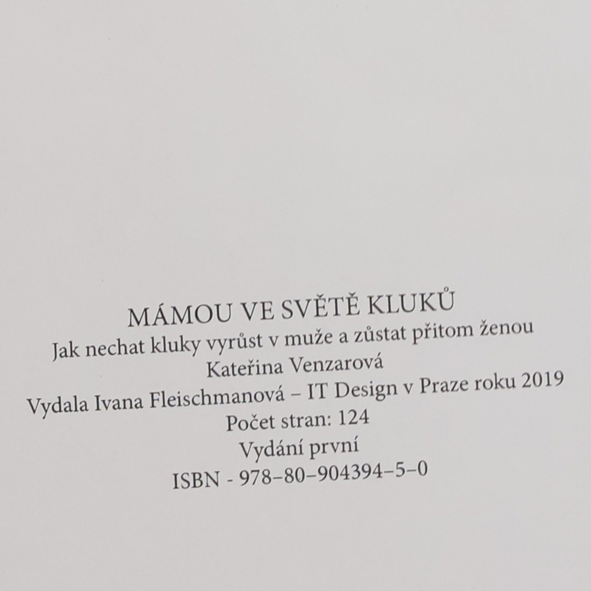 Kateřina Venzarová Mámou ve světě kluků