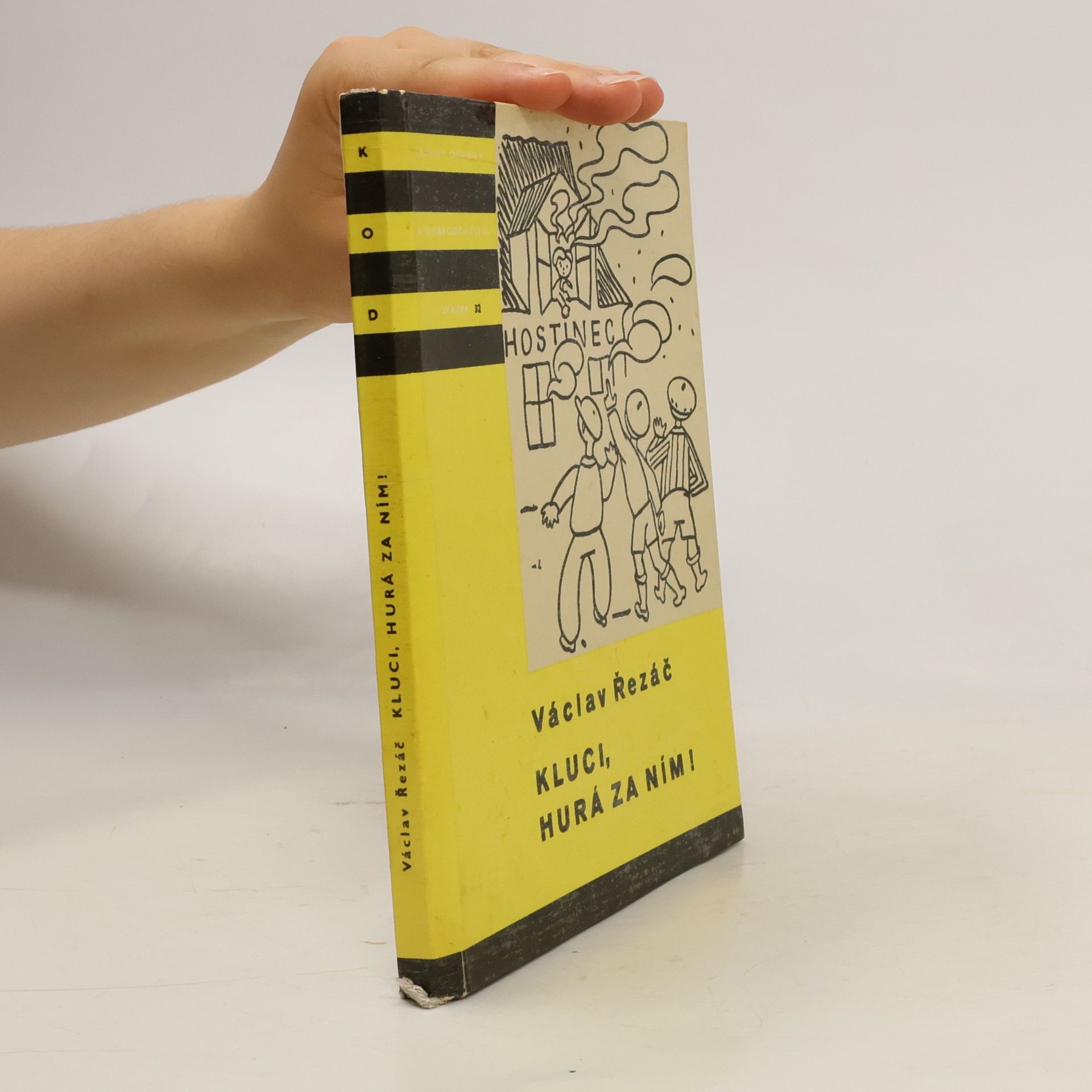 Václav Řezáč Kluci, hurá za ním!