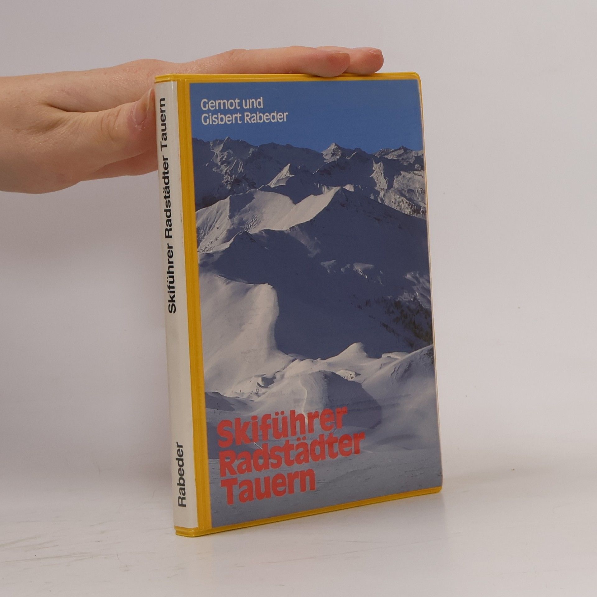 Gernot Rabeder Skiführer Radstädter Tauern
