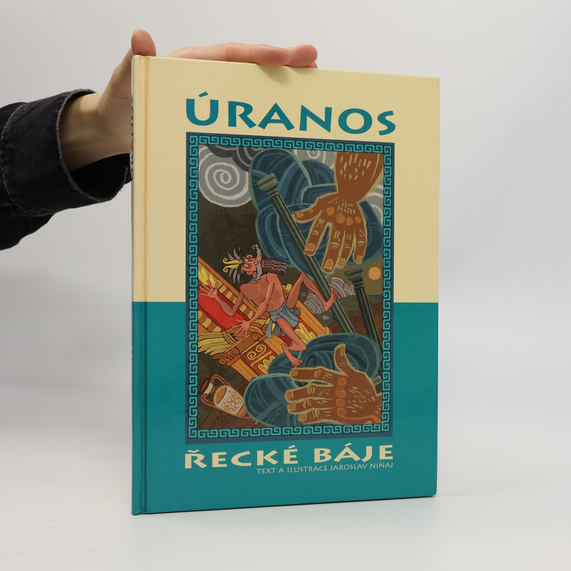 Jaroslav Niňaj Úranos, řecké báje
