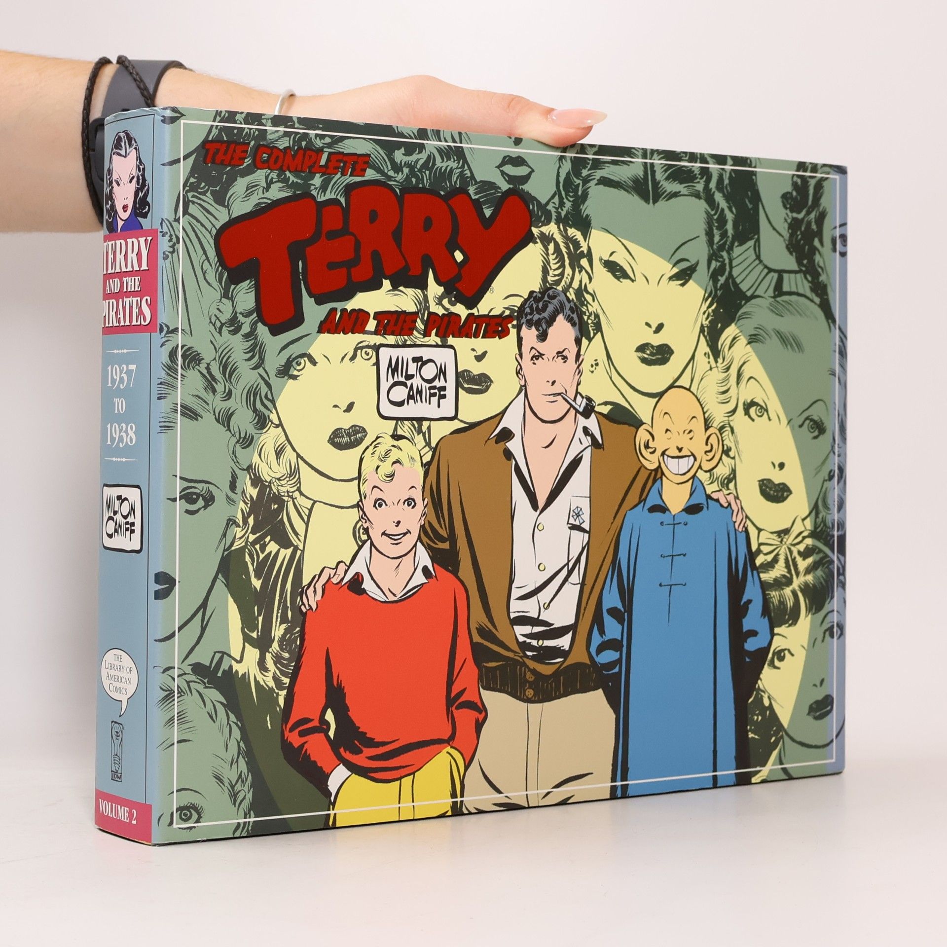 Milton Arthur Caniff Terry and the Pirates - 2: The Complete Terry and the Pirates