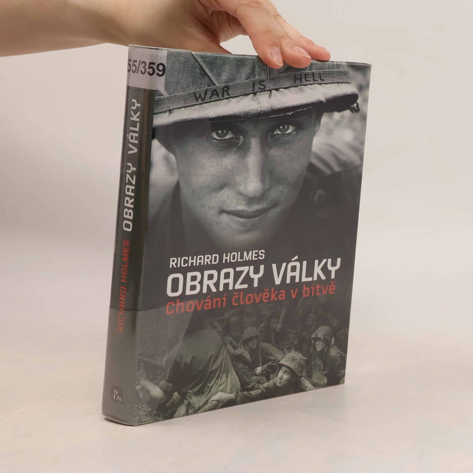 Obrazy války. Chování člověka v bitvě