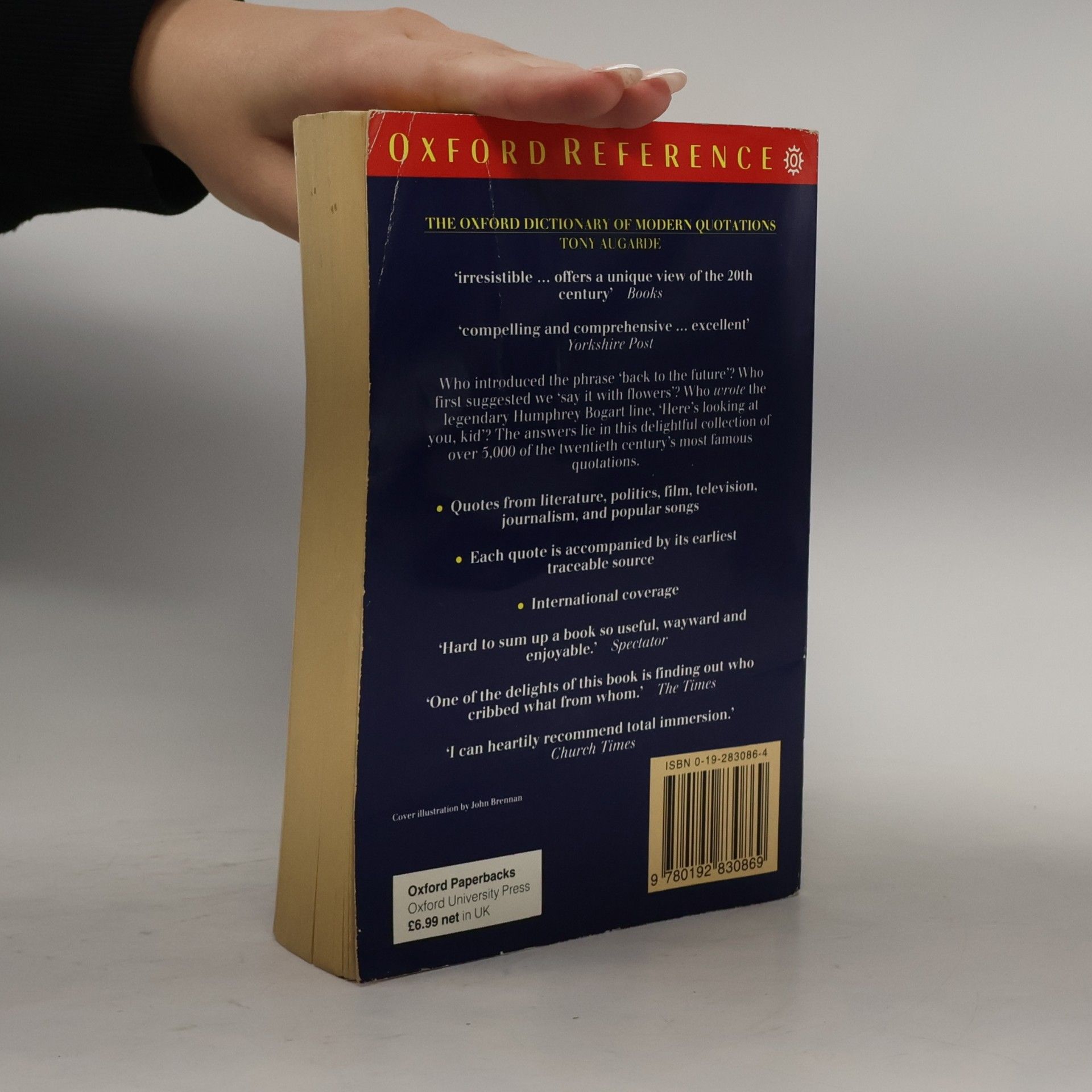 Tony Augarde The Oxford Dictionary of Modern Quotations