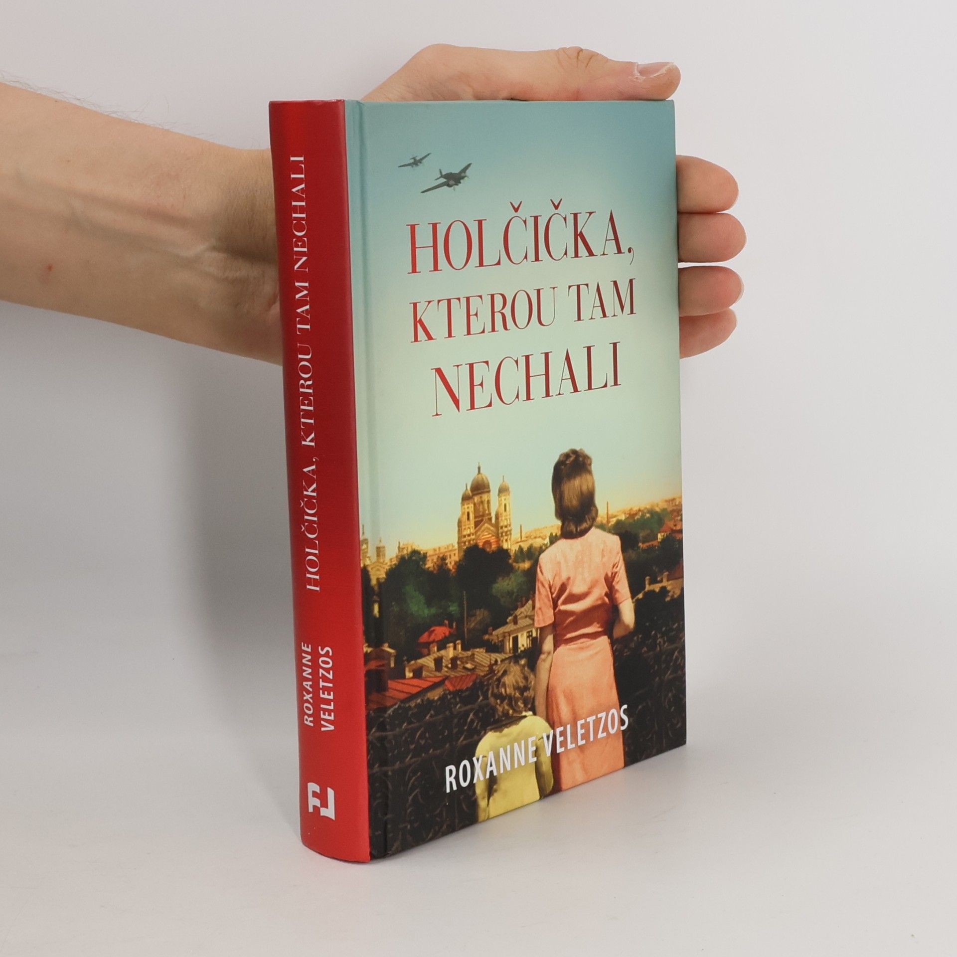 Roxanne Veletzos Holčička, kterou tam nechali