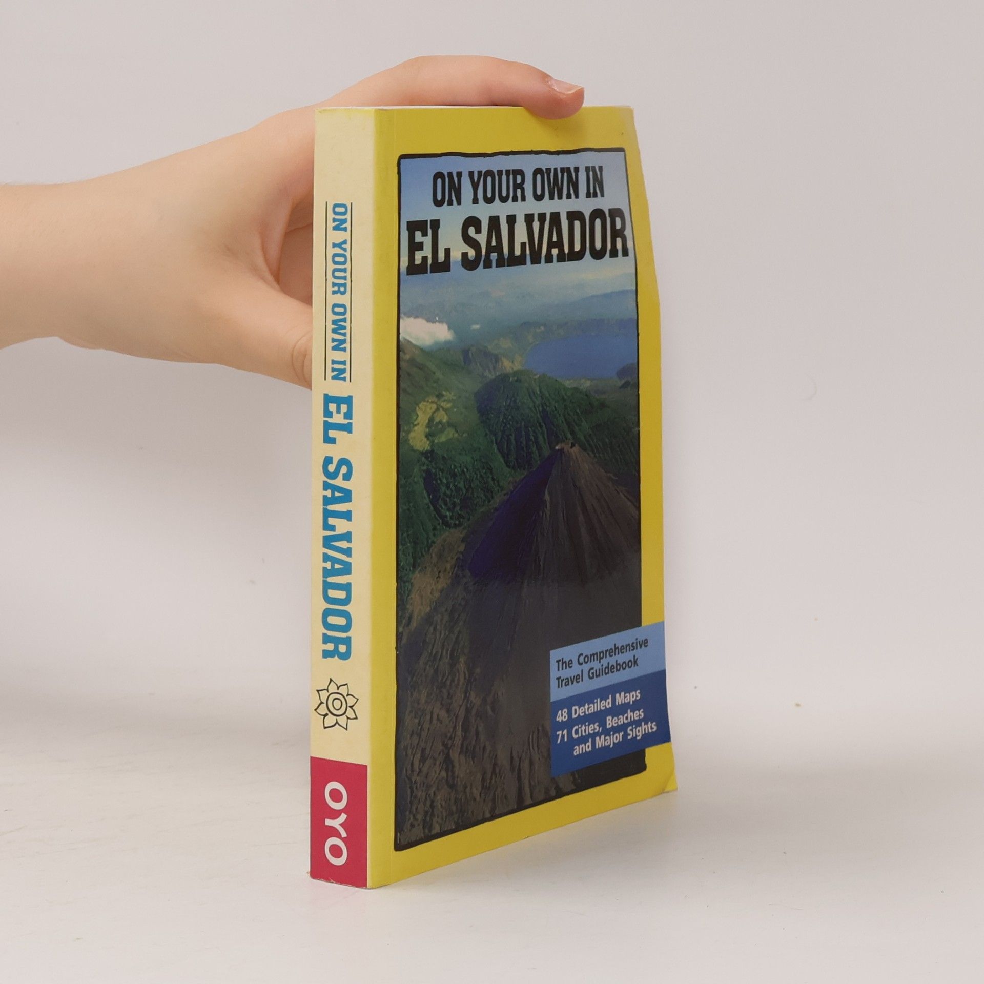 Hank Weiss On Your Own in El Salvador