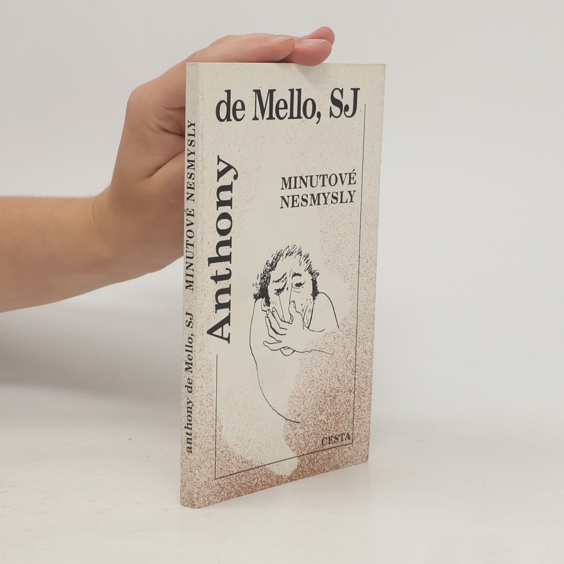 Anthony de Mello Minutové nesmysly