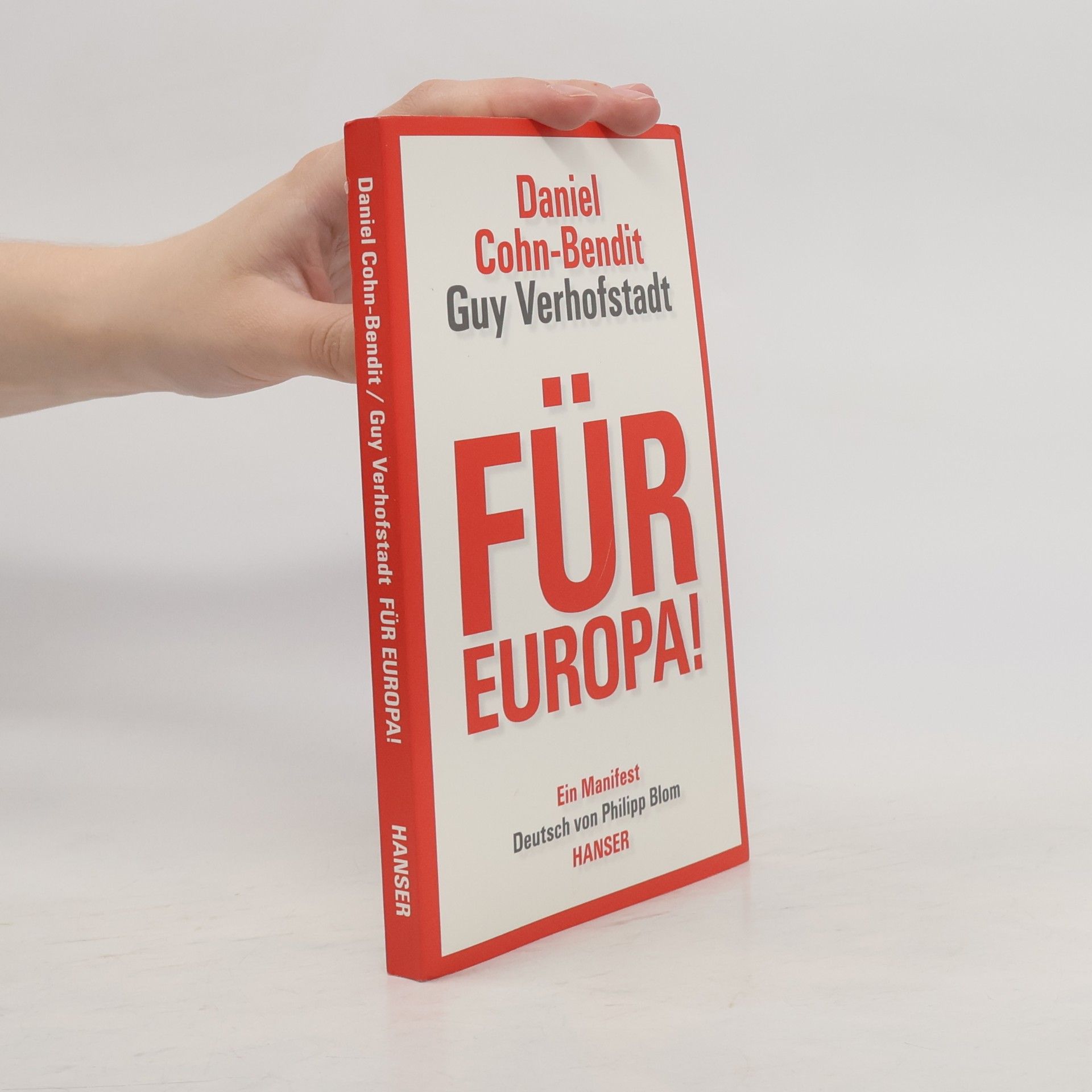 Daniel Cohn Bendit Für Europa!