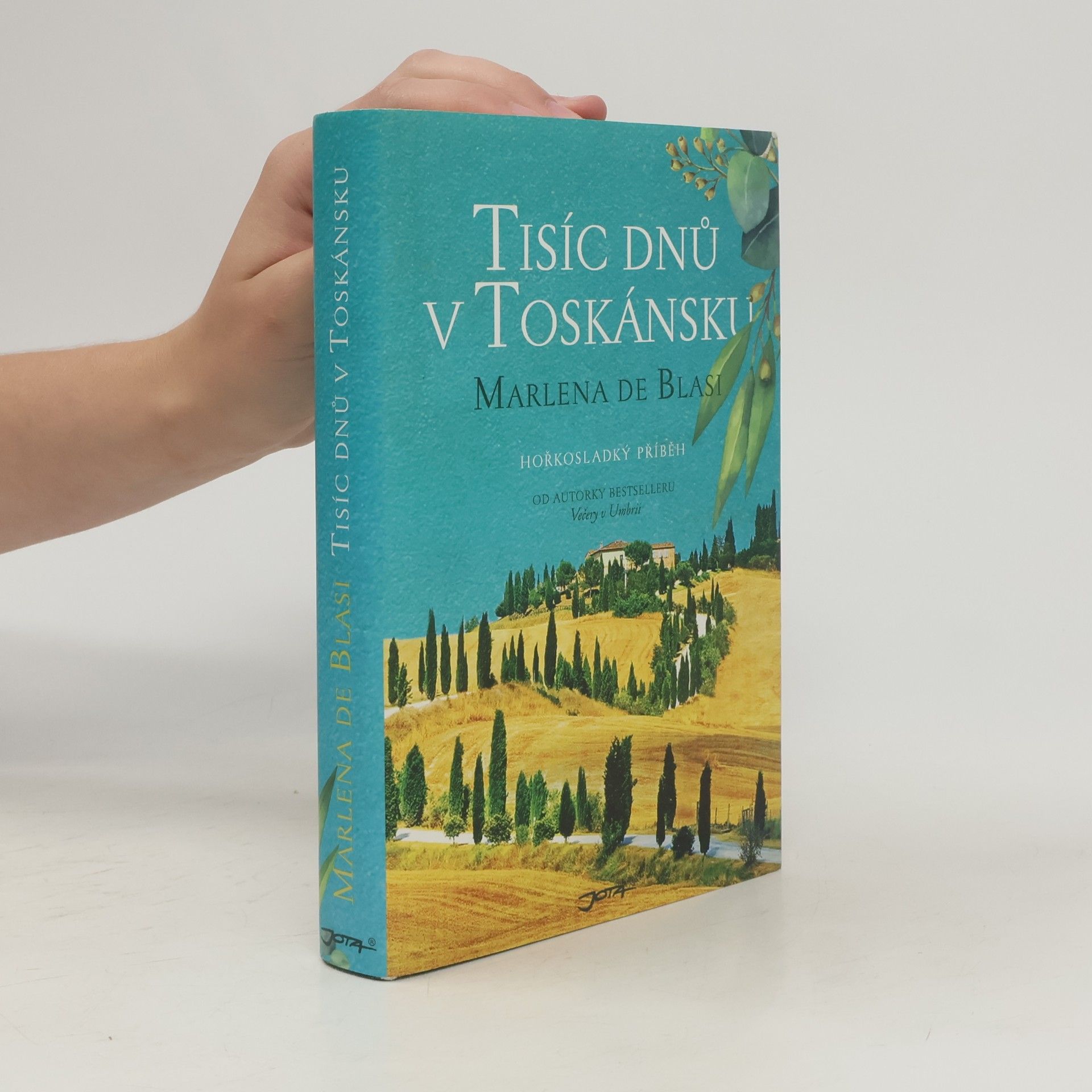 Marlena de Blasi Tisíc dnů v Toskánsku