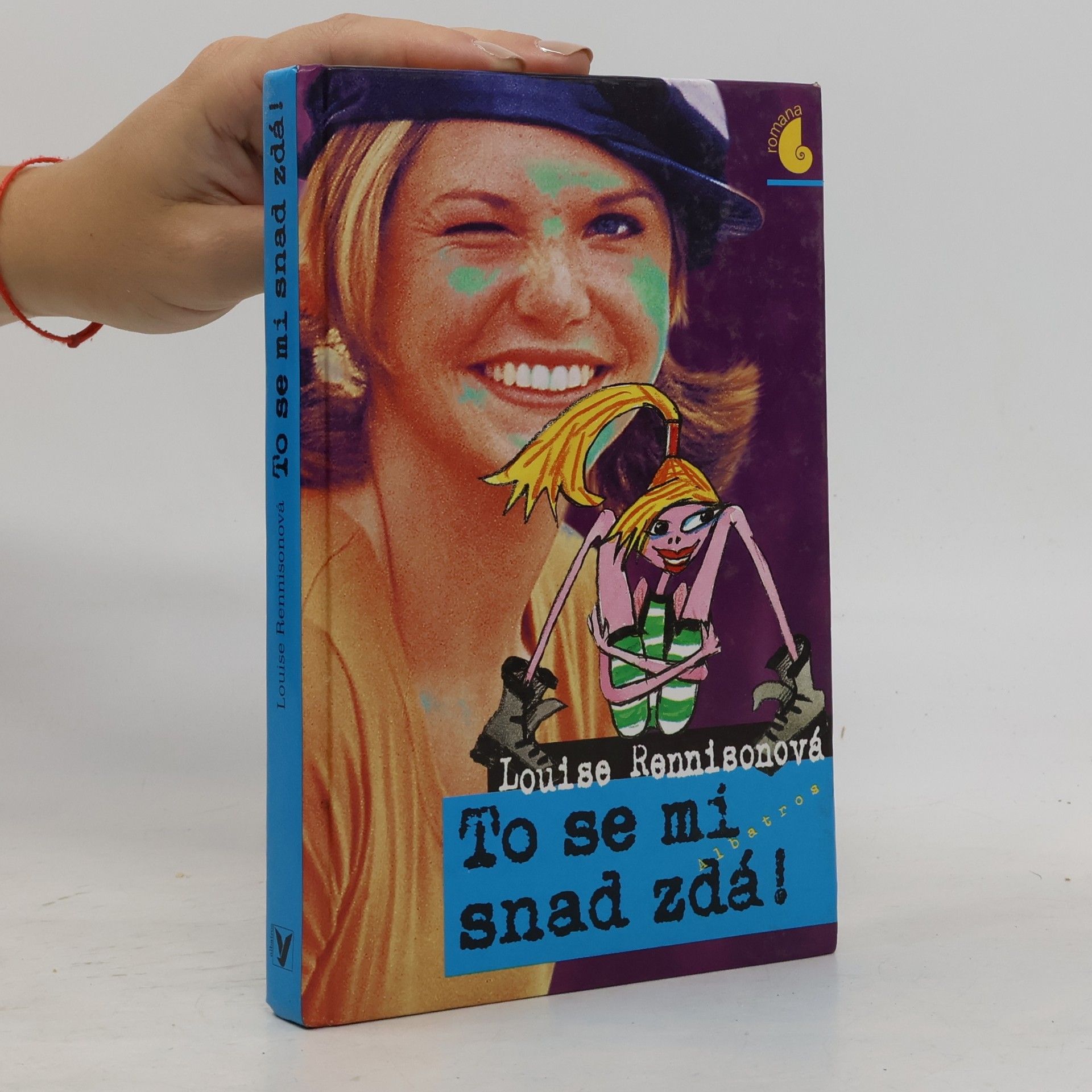 Louise Rennison To se mi snad zdá! : další tajné zápisky Georgie Nicolsonové