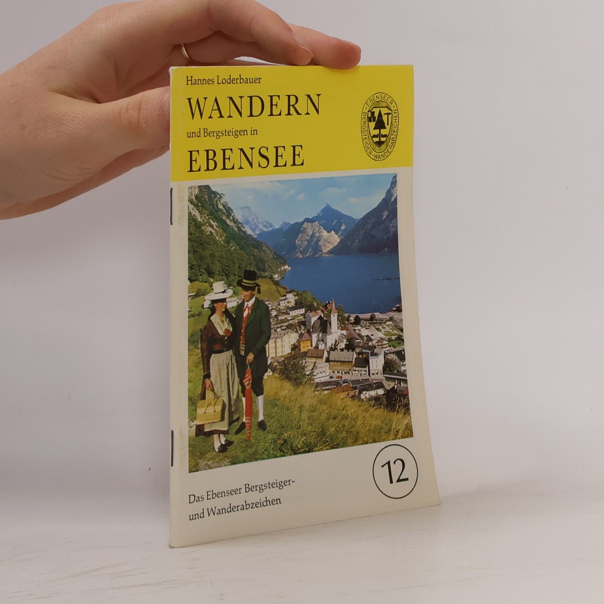 Wandern und Bergsteigen in Ebensee