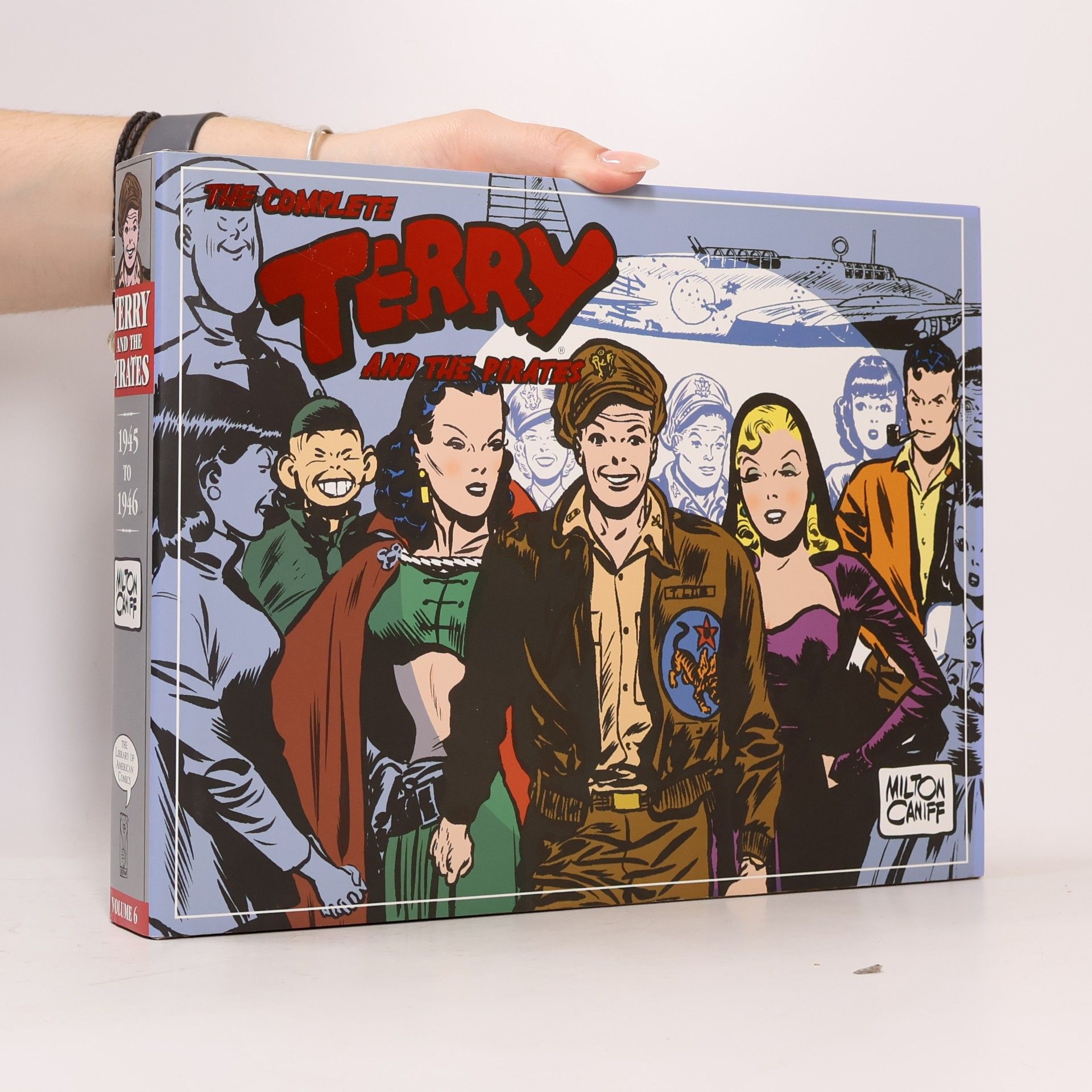 Milton Arthur Caniff The Complete Terry and the Pirates