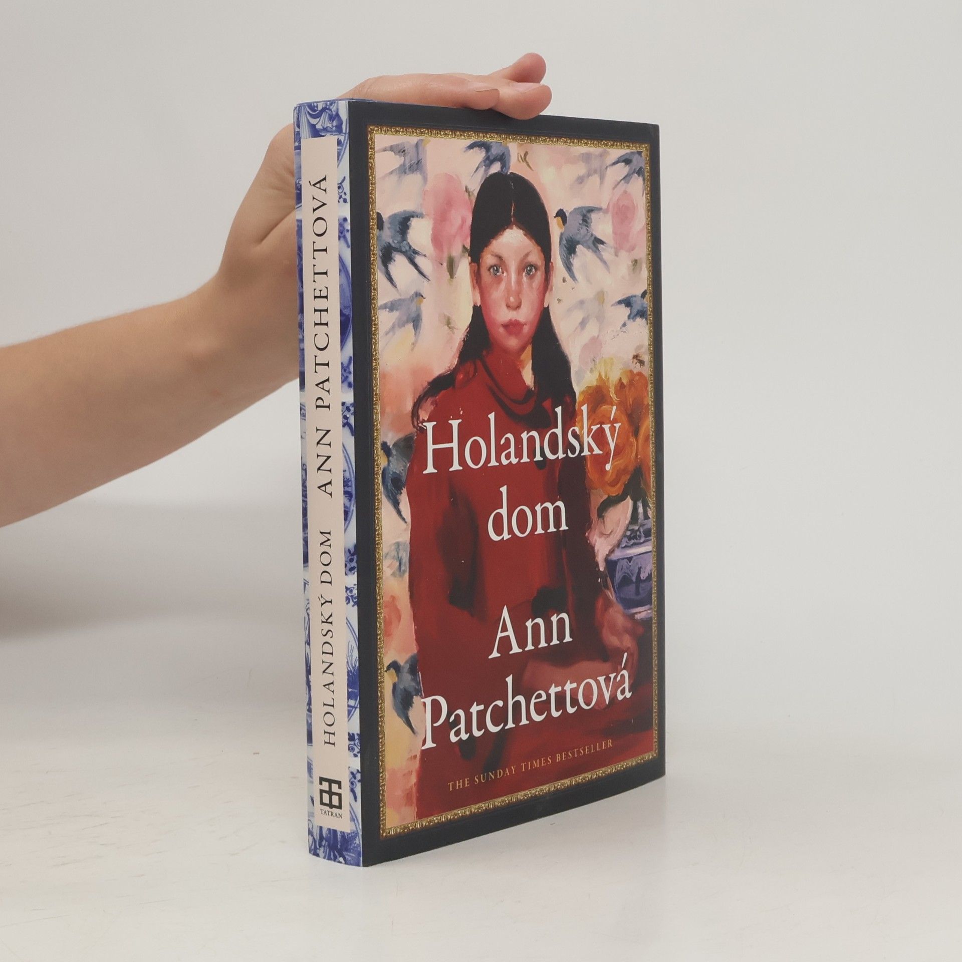 Ann Patchettová Holandský dom