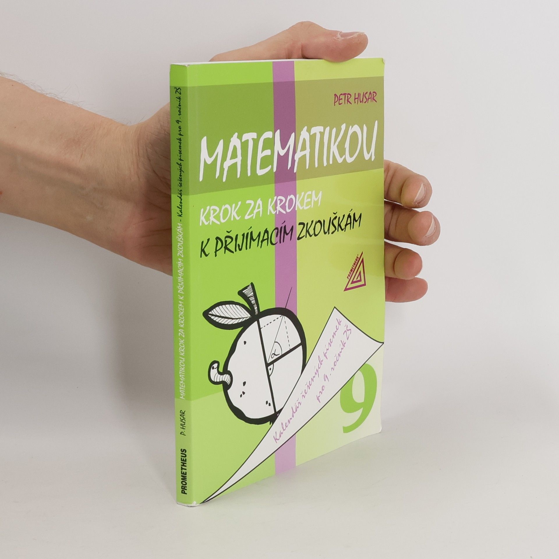 Petr Husar Matematikou krok za krokem k přijímacím zkouškám