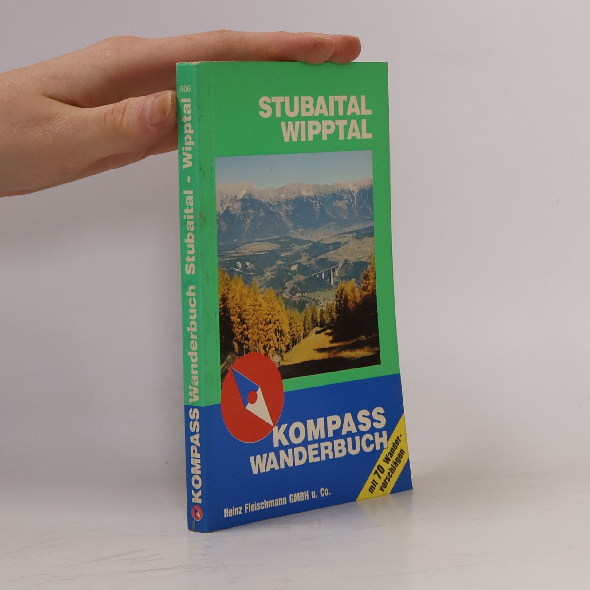 Helmut Teutsch Stubaital, Wipptal