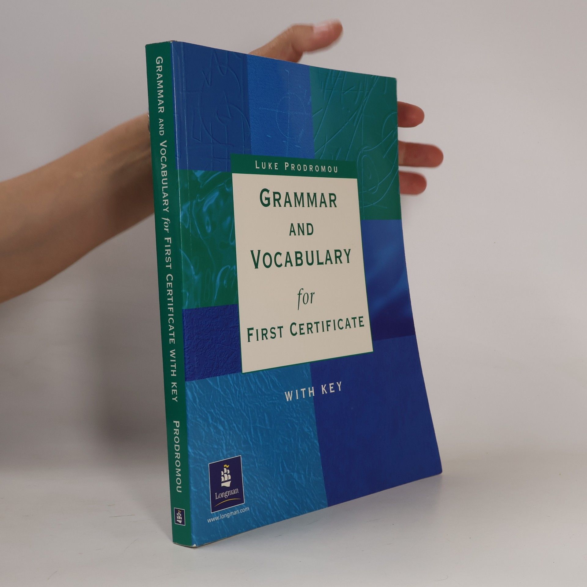 Luke Prodromou Grammar and Vocabulary for First Certificate. With Key