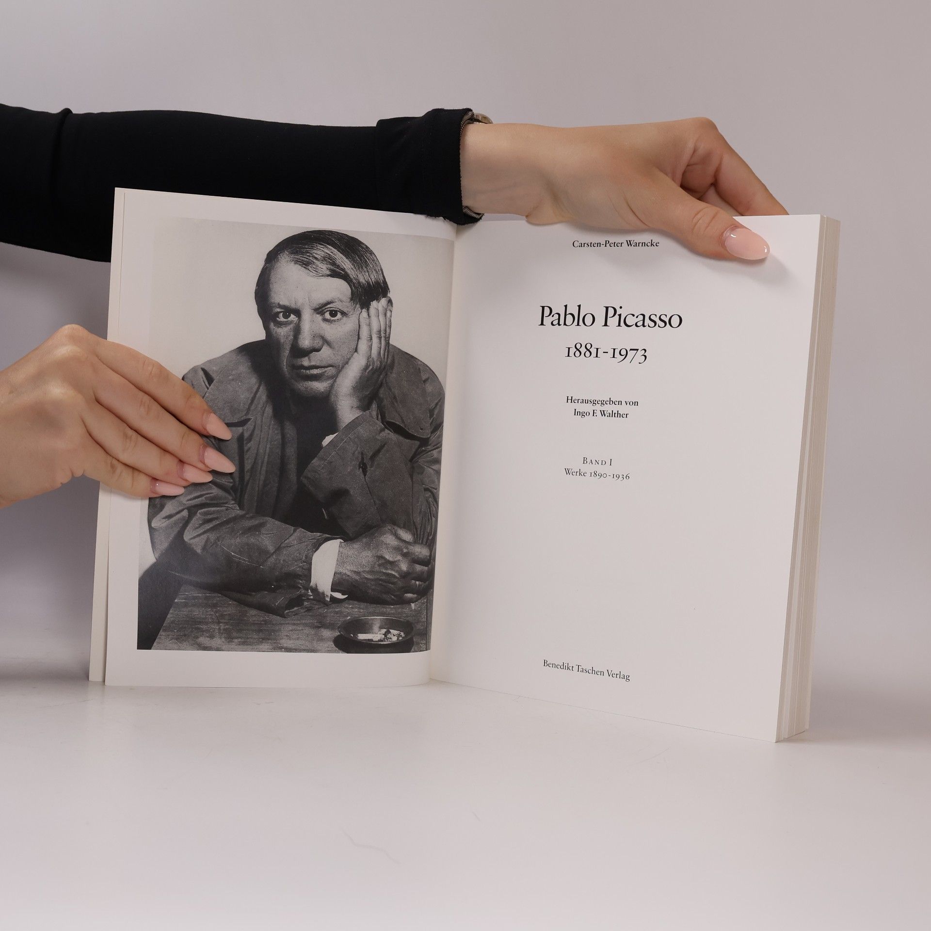 Carsten-Peter Warncke Pablo Picasso 1881-1973